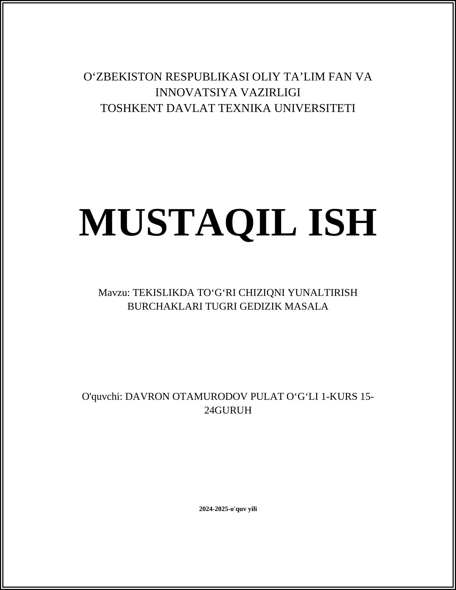 TEKISLIKDA TOʻGʻRI CHIZIQNI YUNALTIRISH BURCHAKLARI TUGRI GEDIZIK MASALA