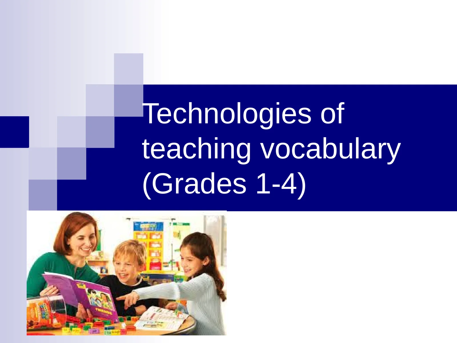 Ta'lim so'zi o'qish texnologiyalari (1-4 sinflar)