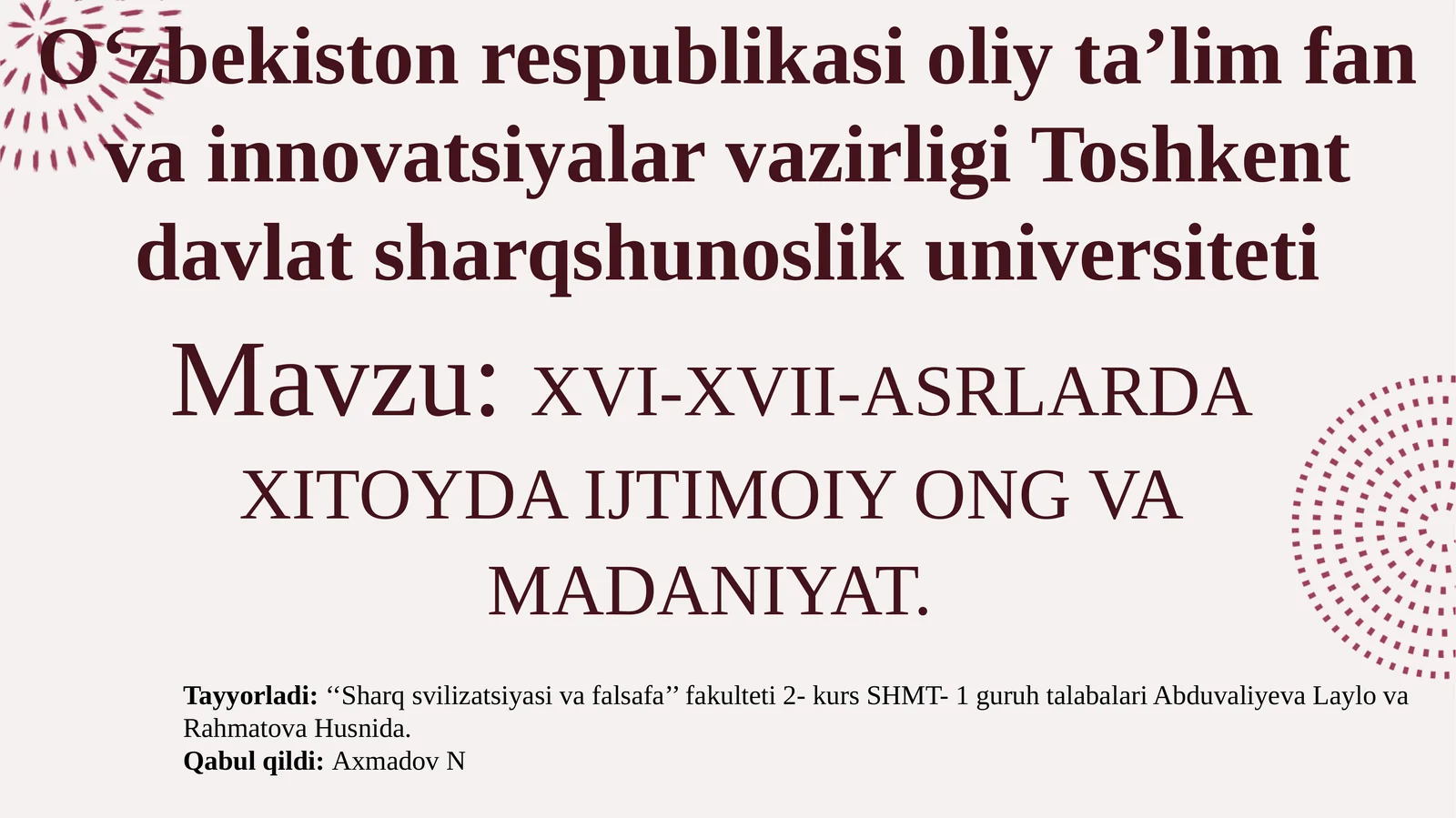 XVI-XVII-ASRLARDA XITOYDA IJTIMOIY ONG VA MADANIYAT
