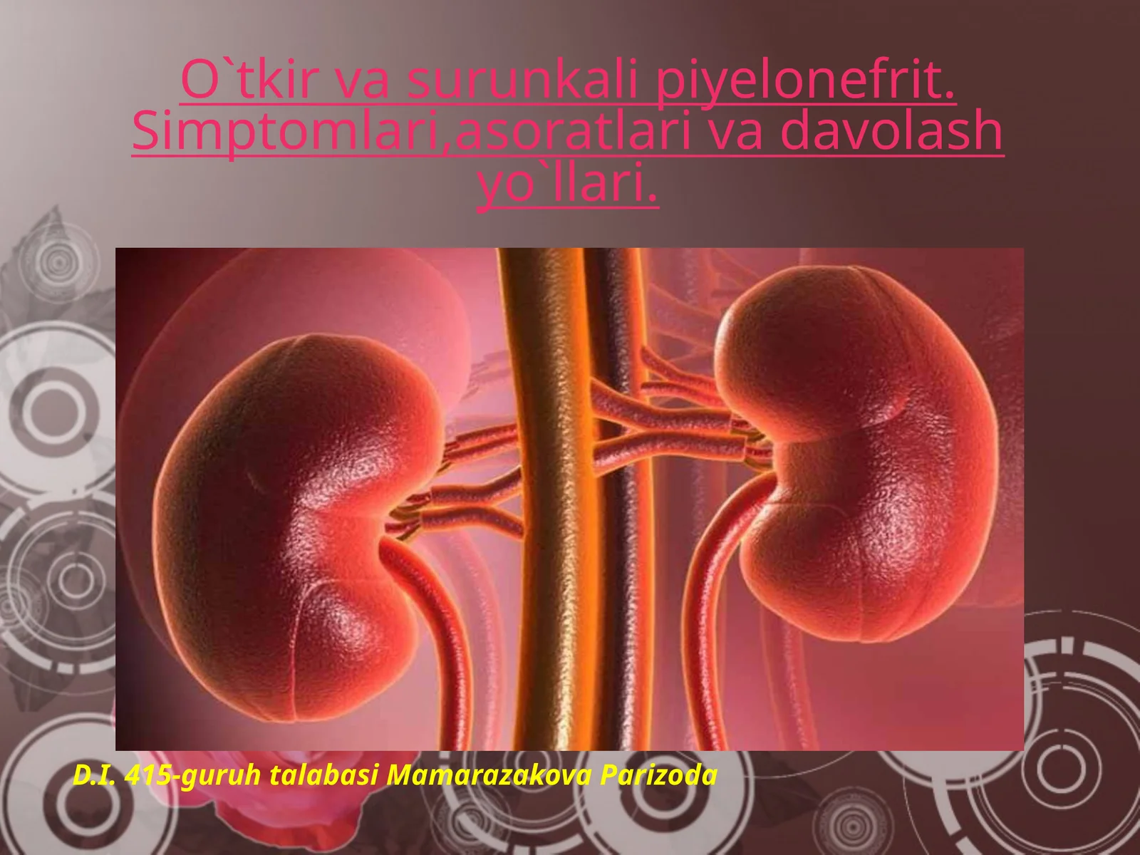 O`tkir va surunkali pielonefrit