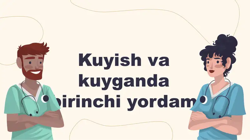 Kuyish va kuyganda birinchi yordam
