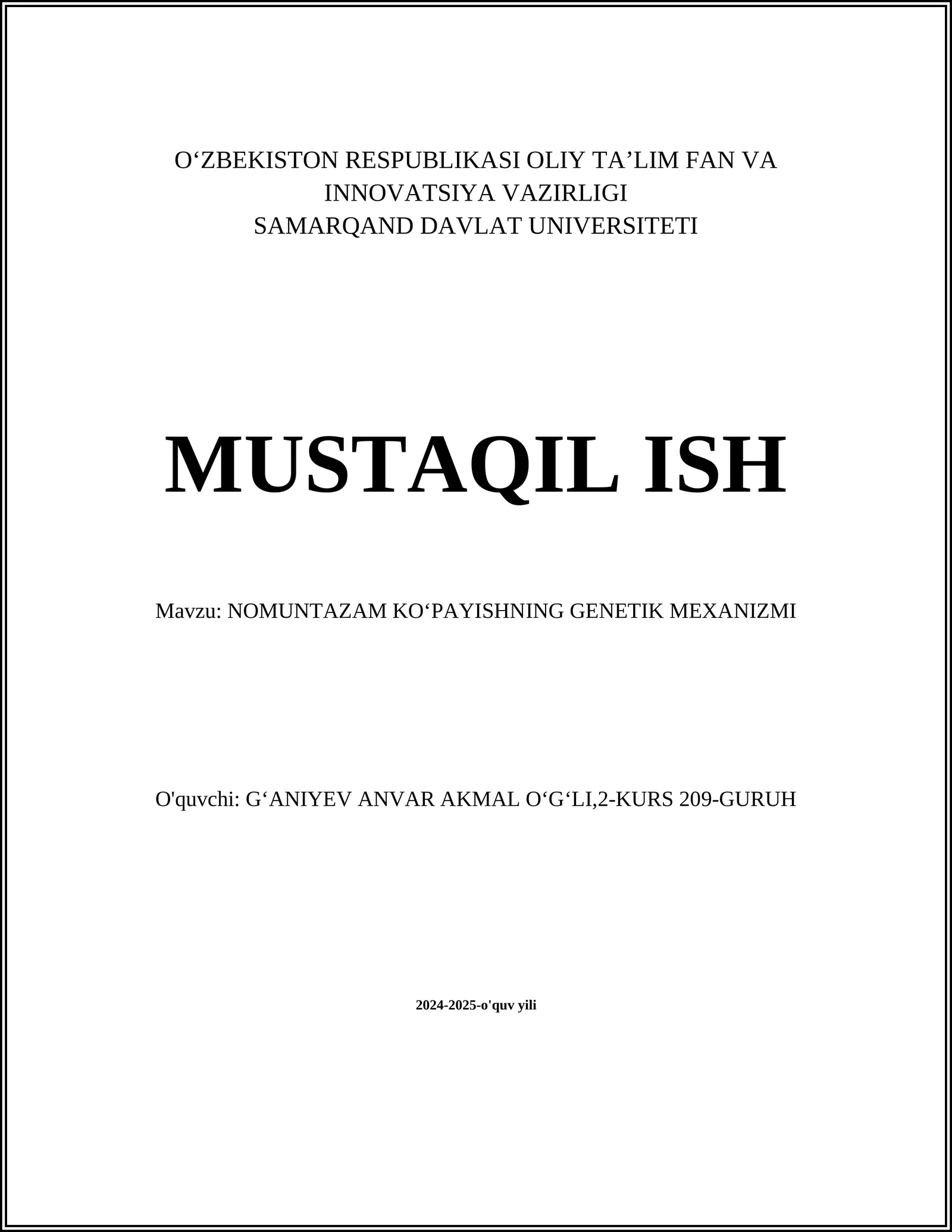 NOMUNTAZAM KOʻPAYISHNING GENETIK MEXANIZMI
