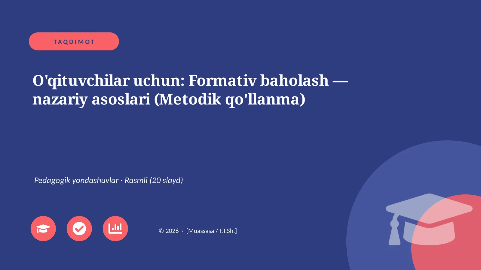 Formativ baholash — nazariy asoslari (Metodik qo'llanma)