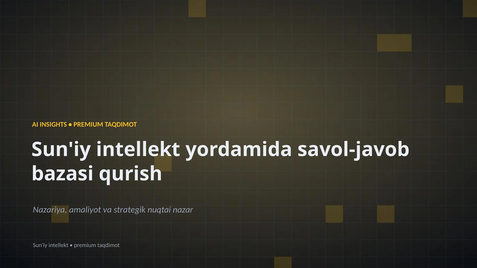 Sun'iy intellekt yordamida savol-javob bazasi qurish