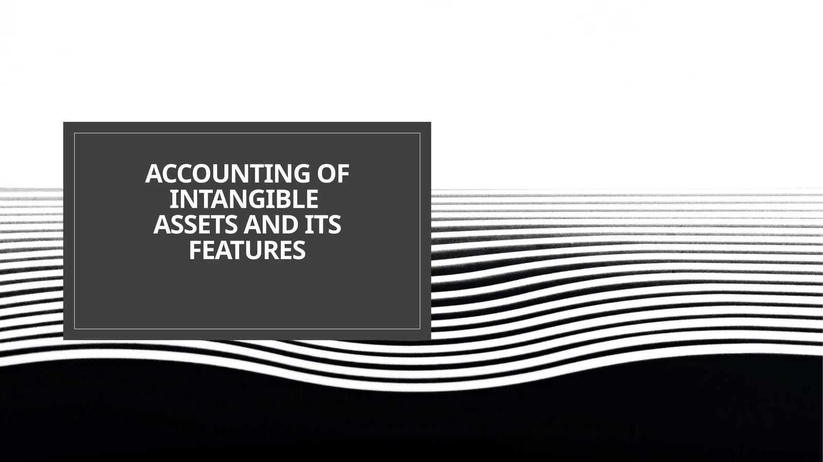 Accounting of intangible assets and its features