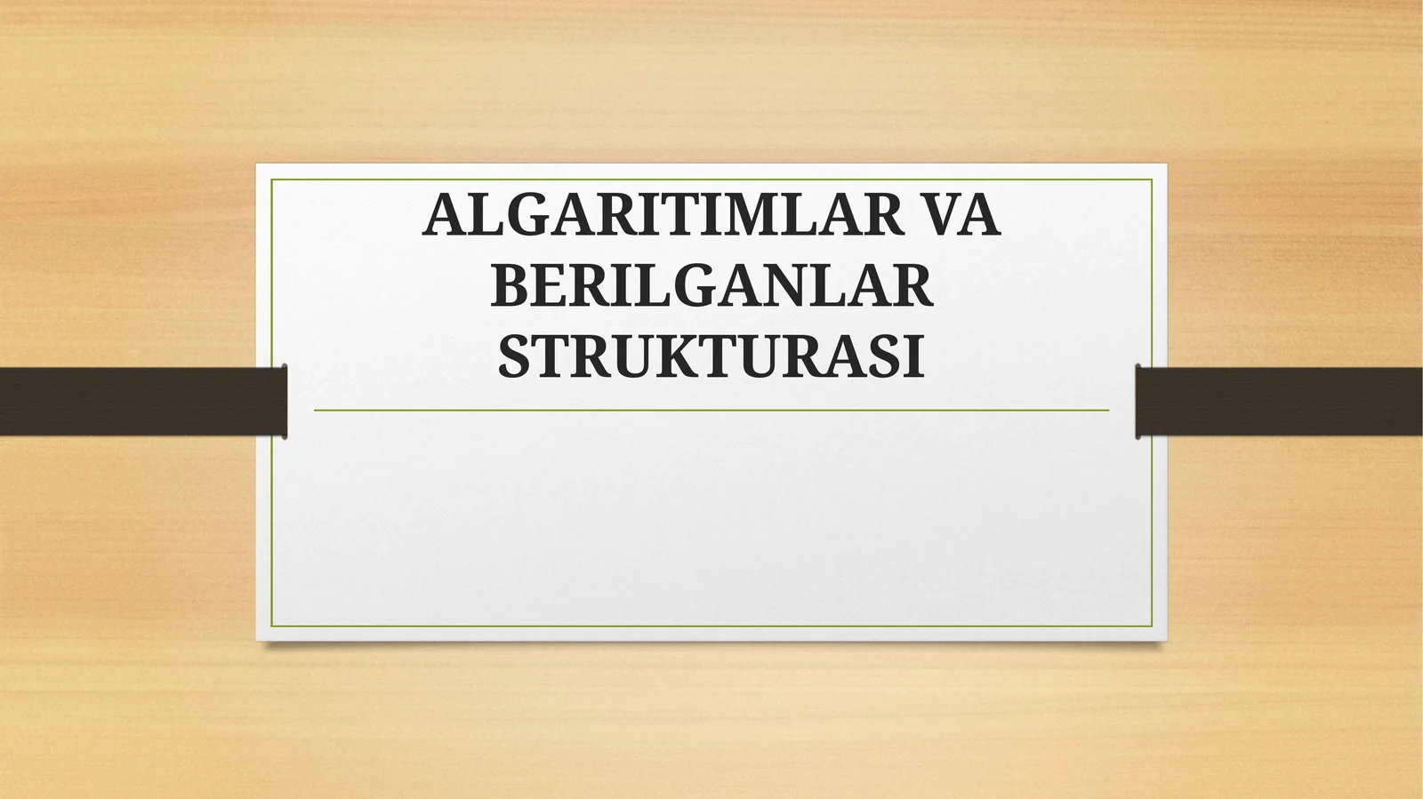 ALGARITIMLAR VA BERILGANLAR STRUKTURASI