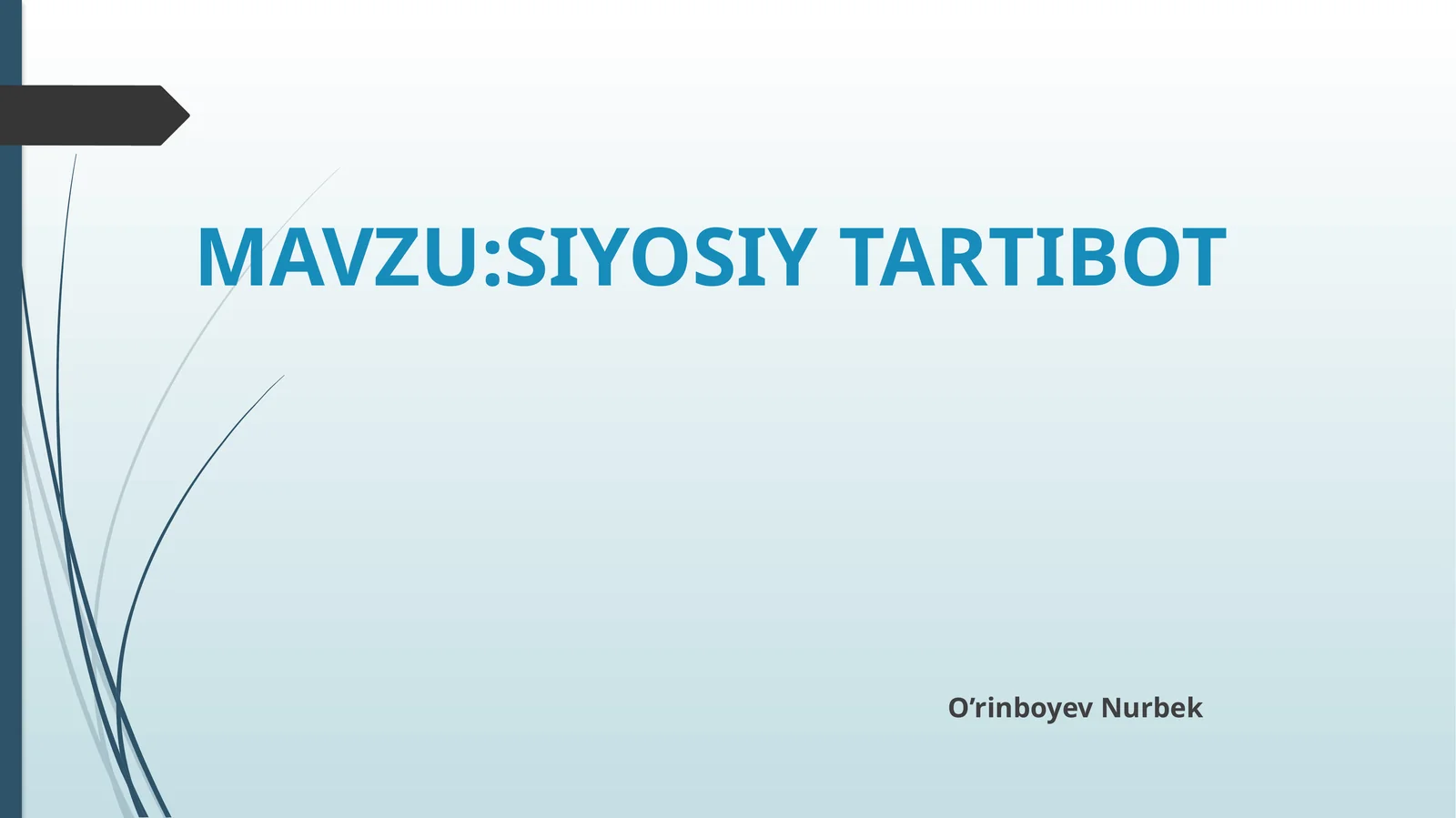 SIYOSIY TARTIBOT