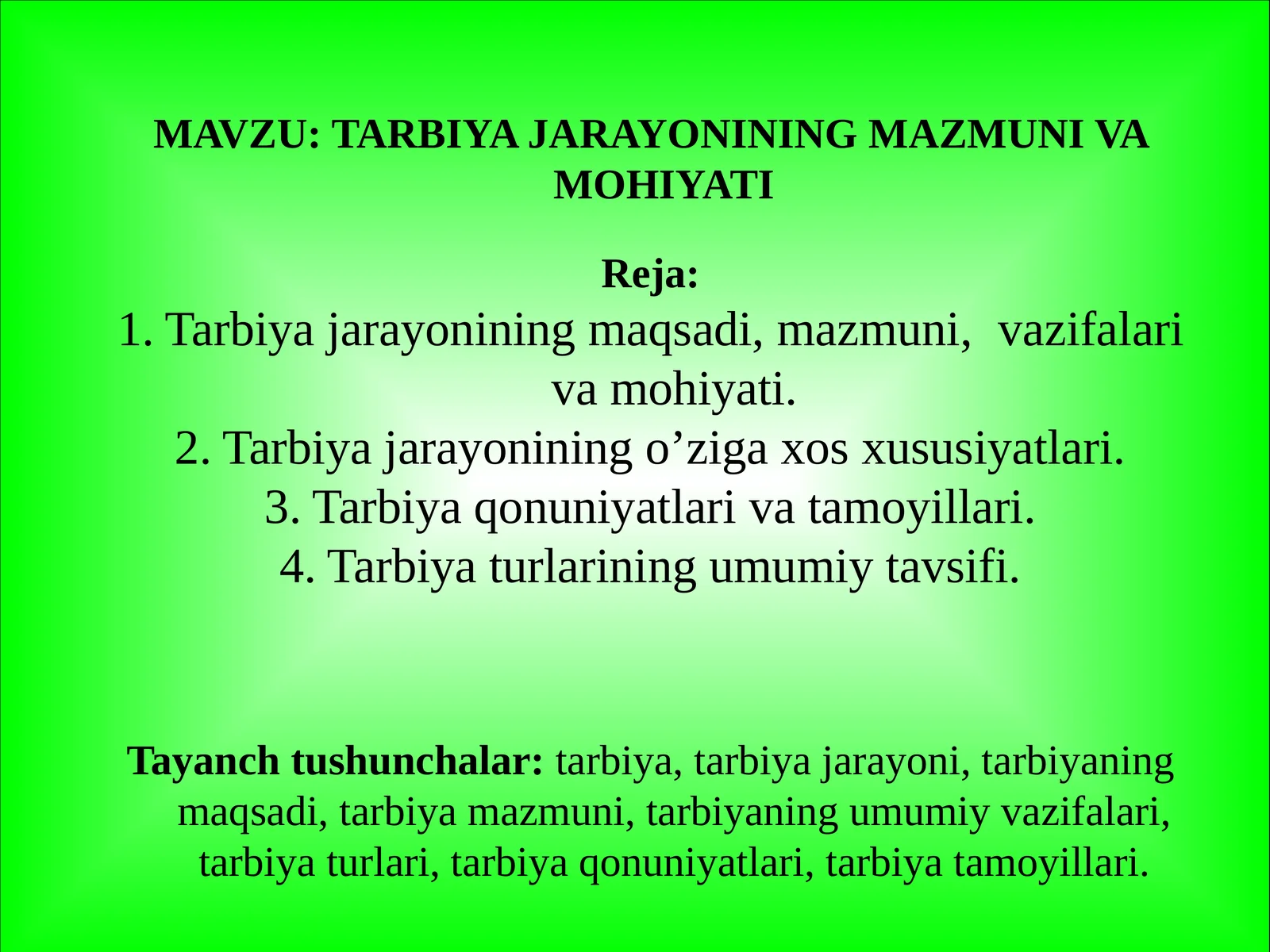 TARBIYA JARAYONINING MAZMUNI VA MOHIYATI