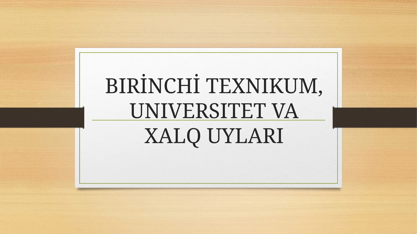 BIRİNCHİ TEXNIKUM, UNIVERSITET VA XALQ UYLARI