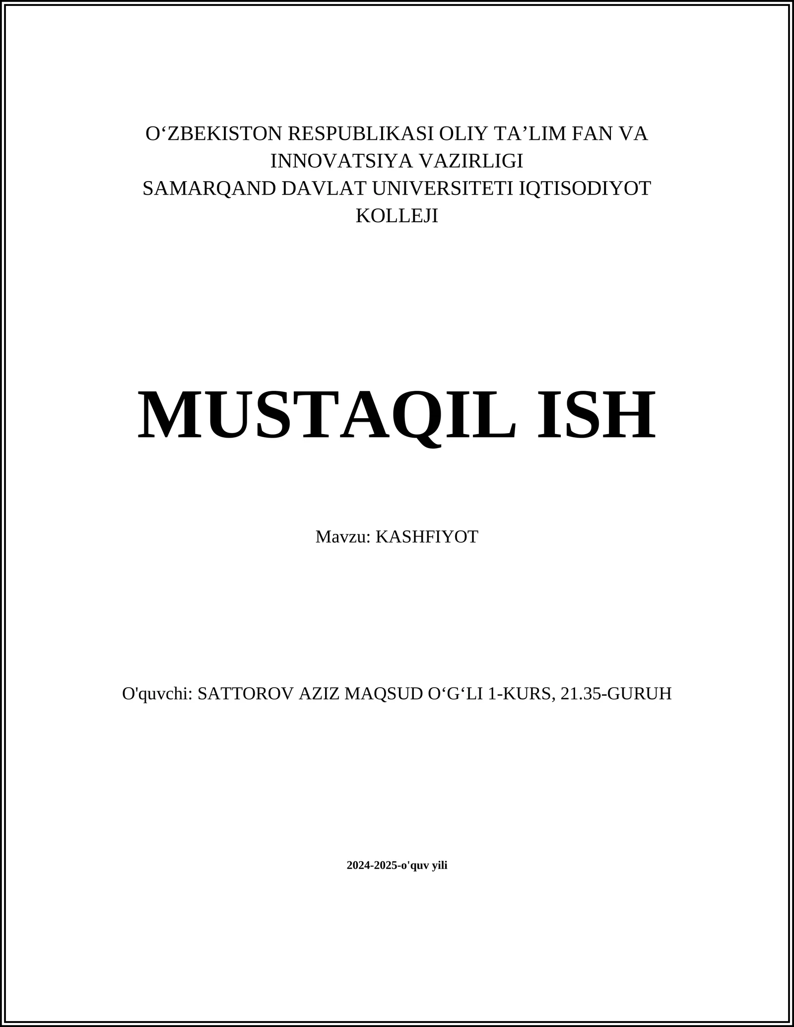 MUSTAQIL ISH Mavzu: KASHFIYOT