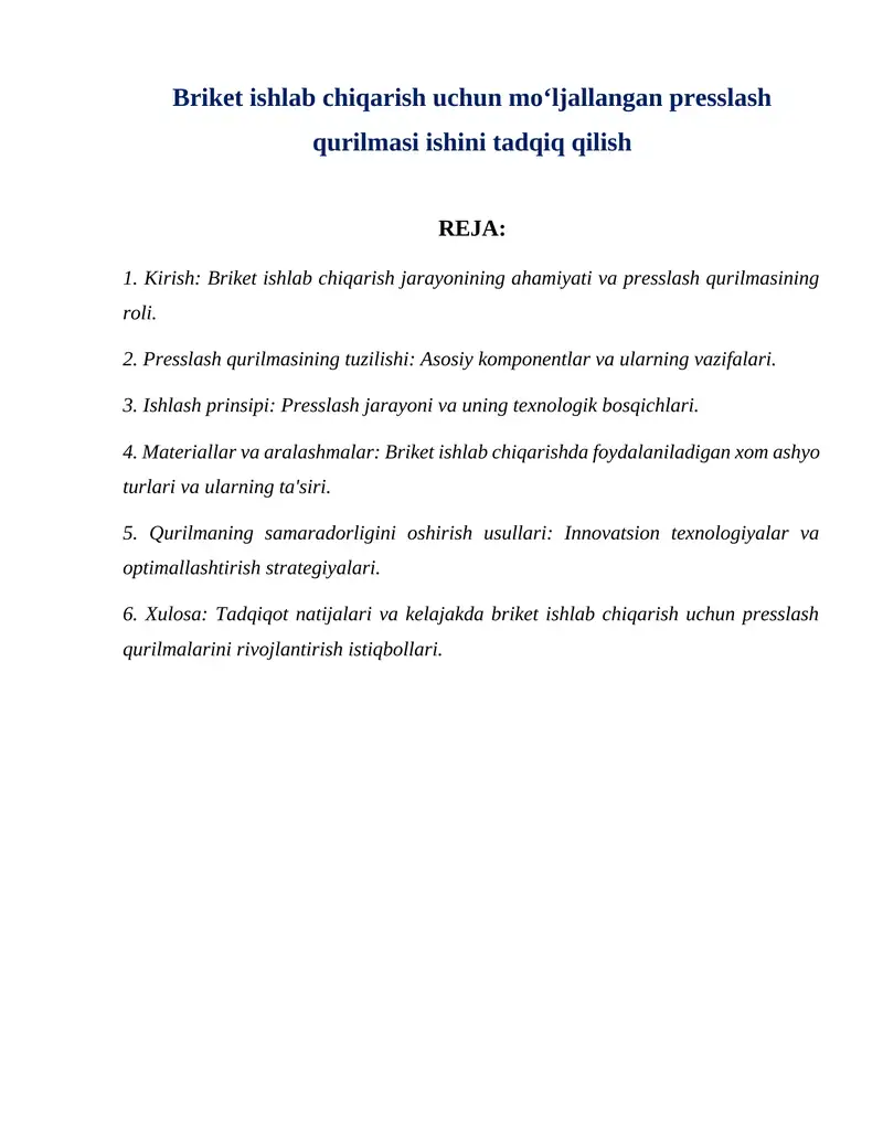 Briket ishlab chiqarish uchun moʻljallangan presslash qurilmasi ishini tadqiq qilish