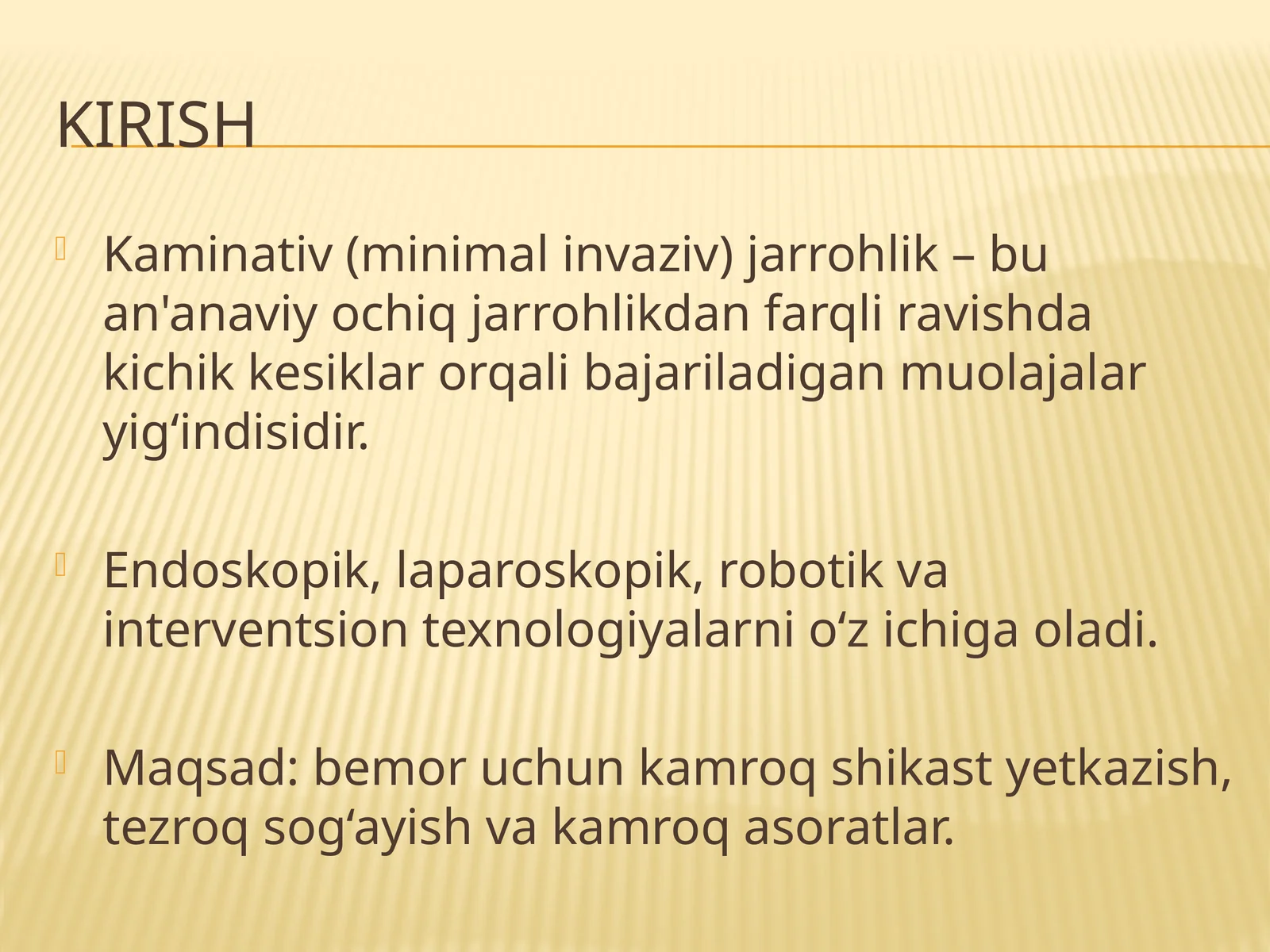 Kaminativ (minimal invaziv) jarrohlik