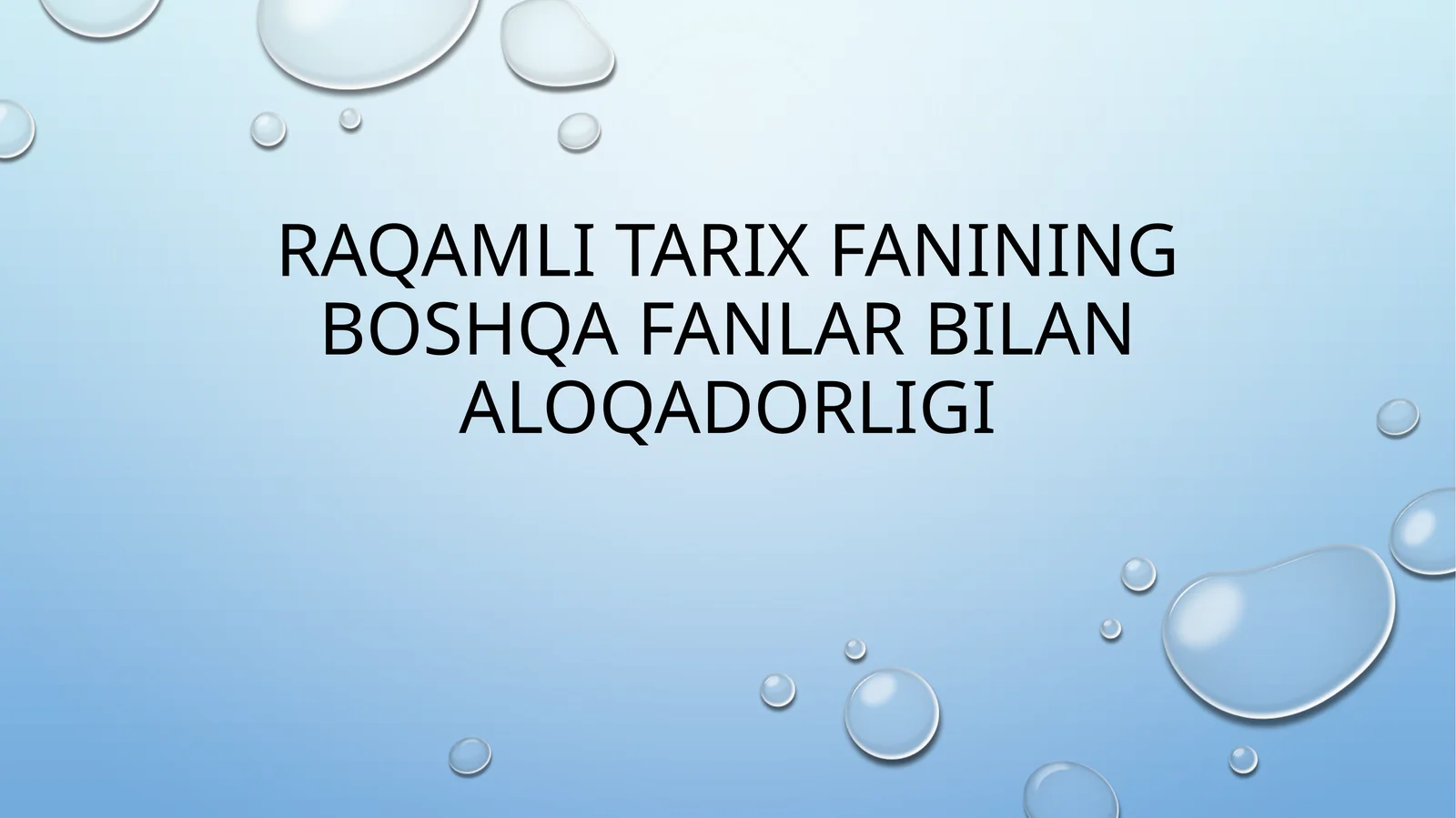 Raqamli tarix faning boshqa fanlar bilan aloqadorligi