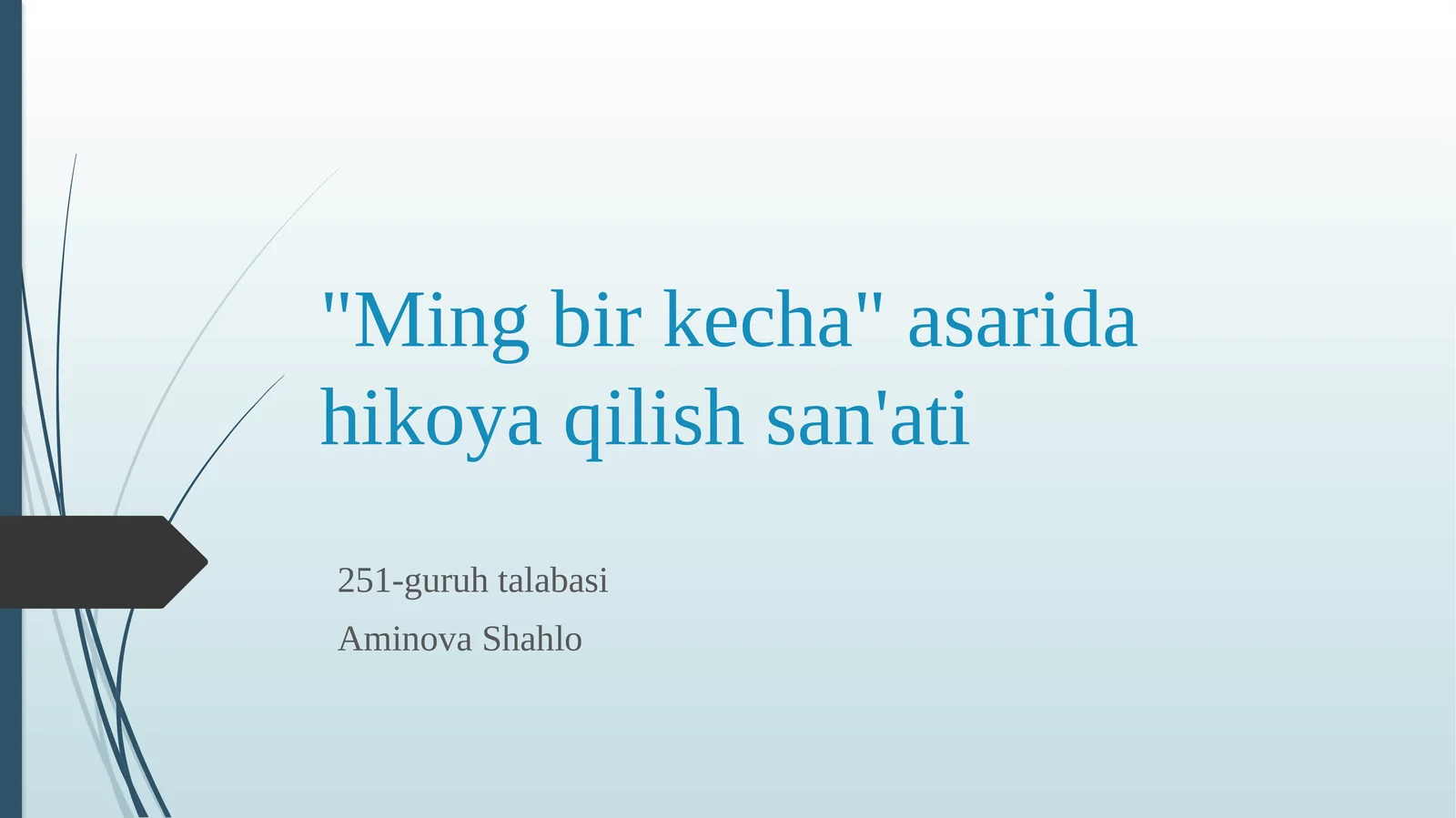 "Mingbirkecha"asaridahikoyaqilishsan'ati