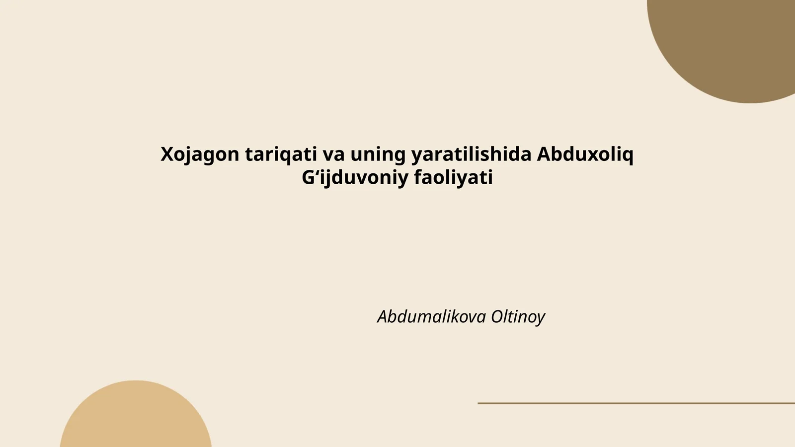 Xojagon tariqati va uning yaratilishida Abduxoliq Gʻijduvoniy faoliyati