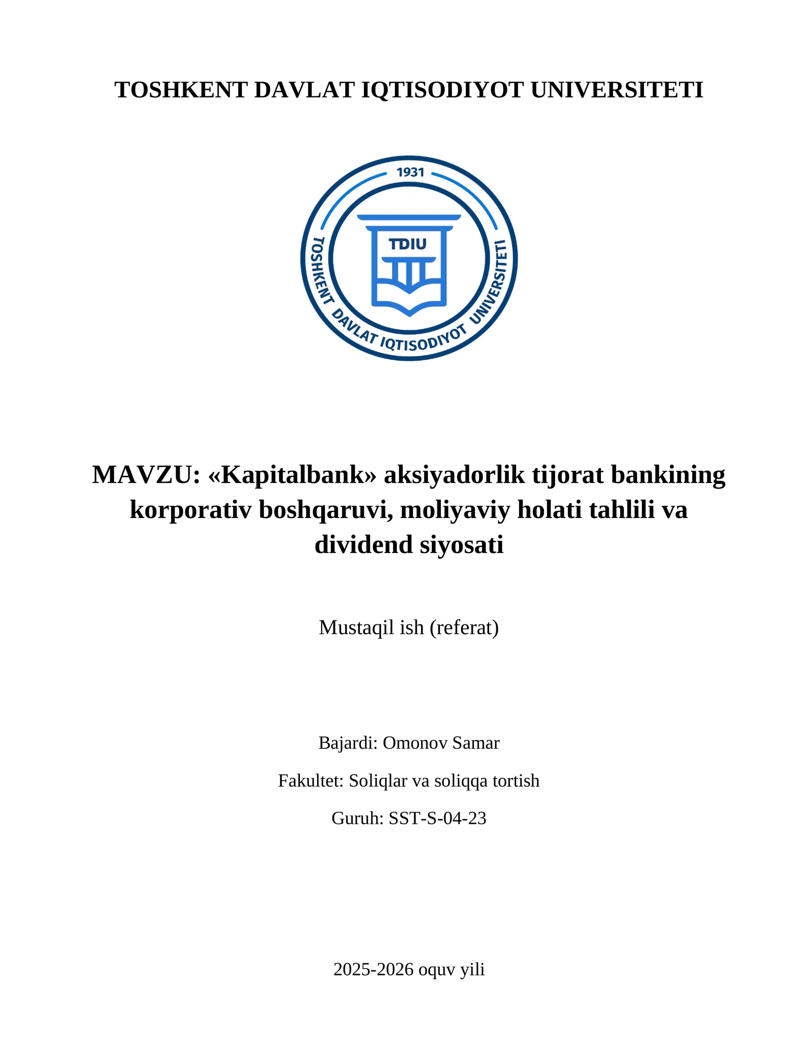 «Kapitalbank» aksiyadorlik tijorat bankining korporativ boshqaruvi, moliyaviy holati tahlili va dividend siyosati