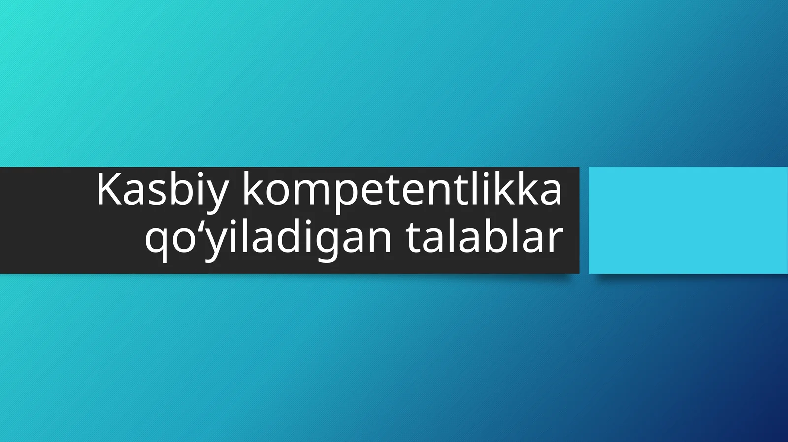 KOMMUNIKATIVVAIJTIMOIYKOMPETENTLIKTALABLARI
