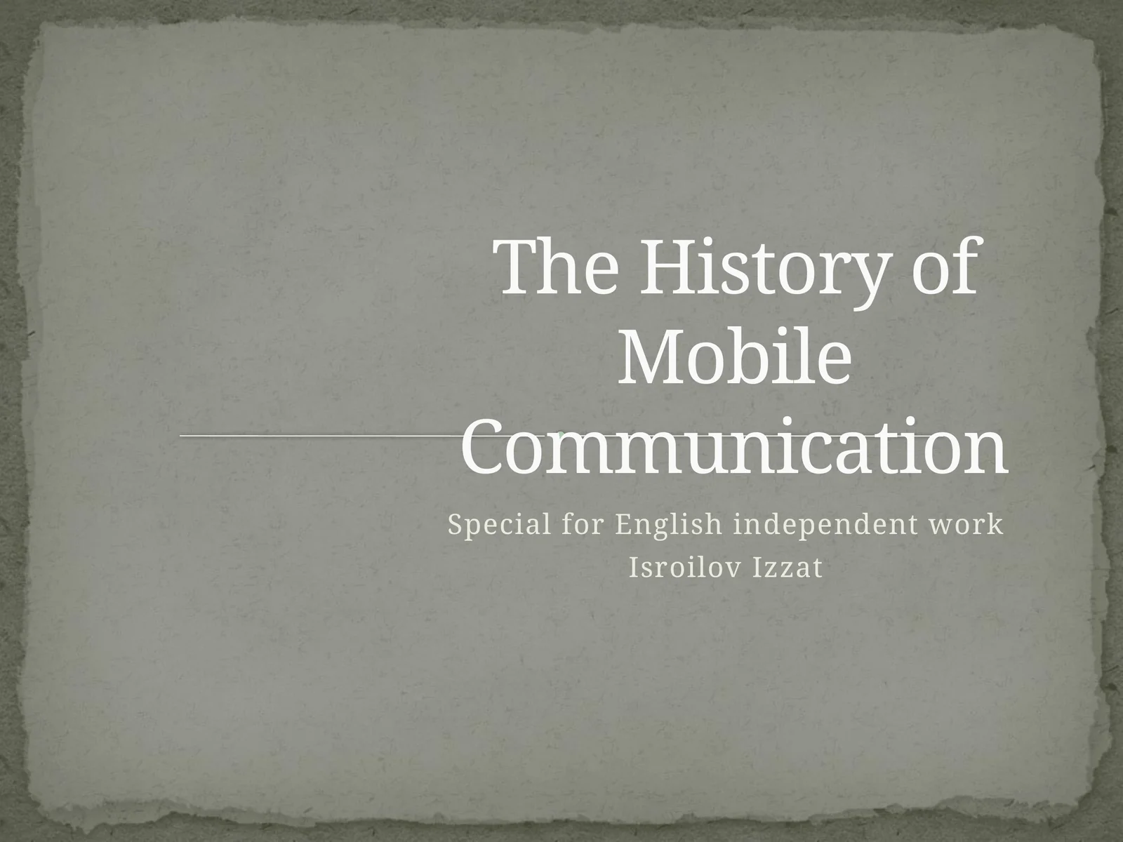 The History of Mobile Communication
