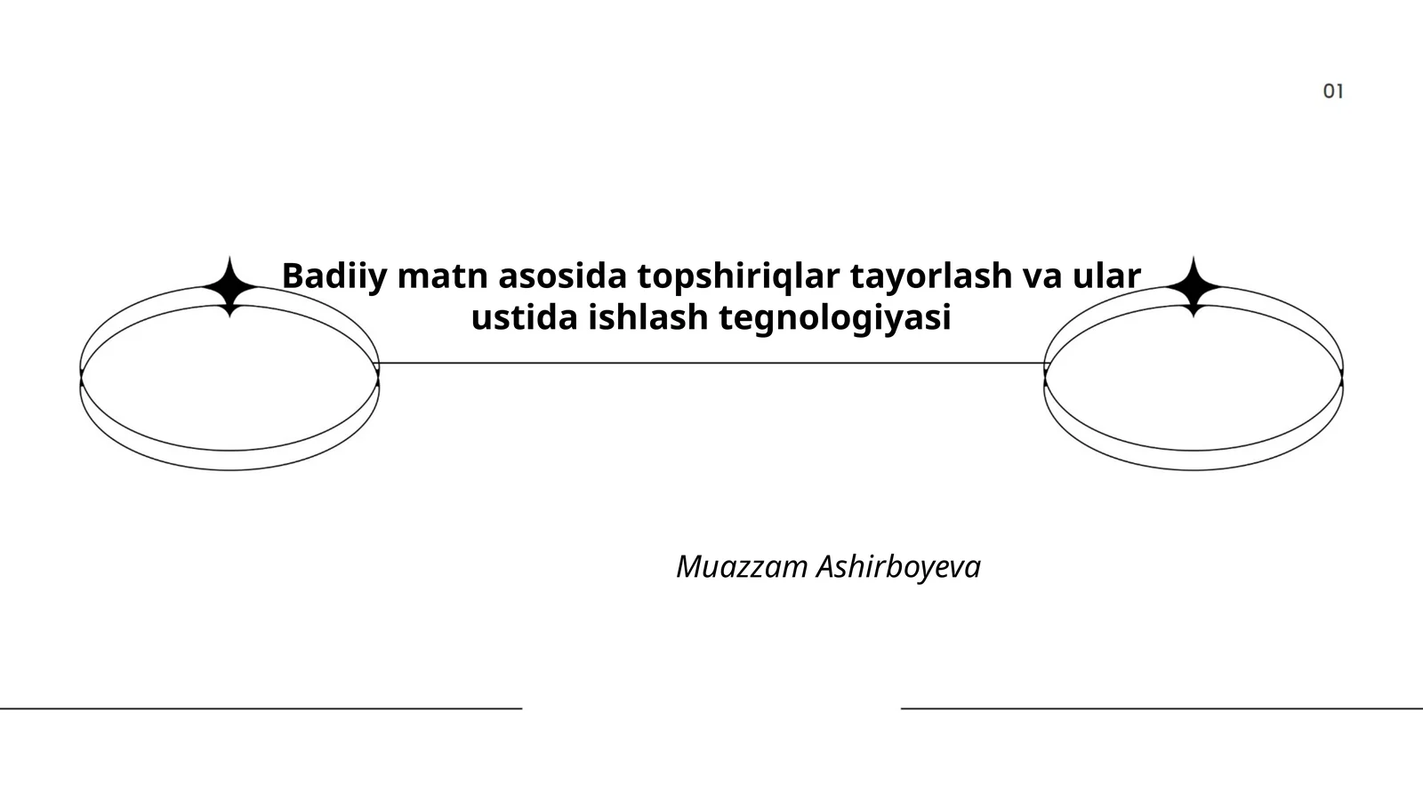 Badiiy matn asosida topshiriqlar tayorlash va ular ustida ishlash tegnologiyasi