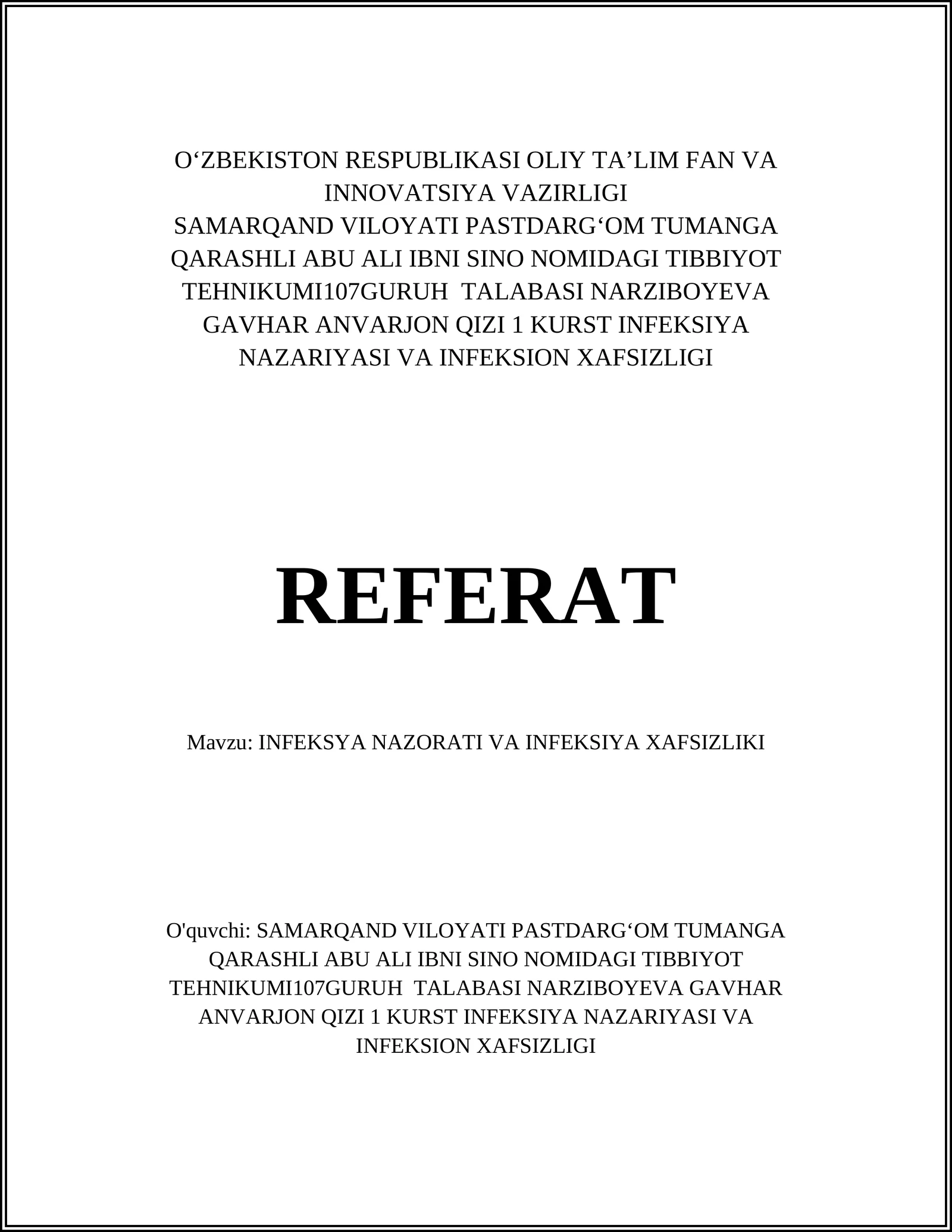 INFEKSYA NAZORATI VA INFEKSIYA XAFSIZLIKI