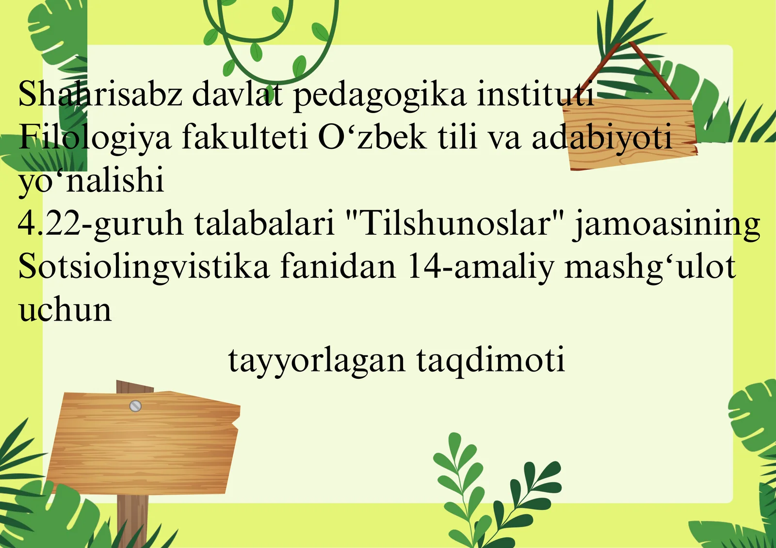 Sotsiolingvistika fanidan "Tilshunoslar" jamoasining taqdimoti