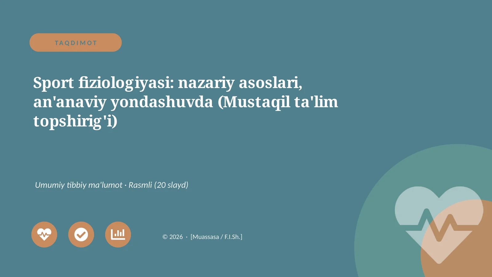 Sport fiziologiyasi: nazariy asoslari, an'anaviy yondashuvda (Mustaqil ta'lim topshirig'i)