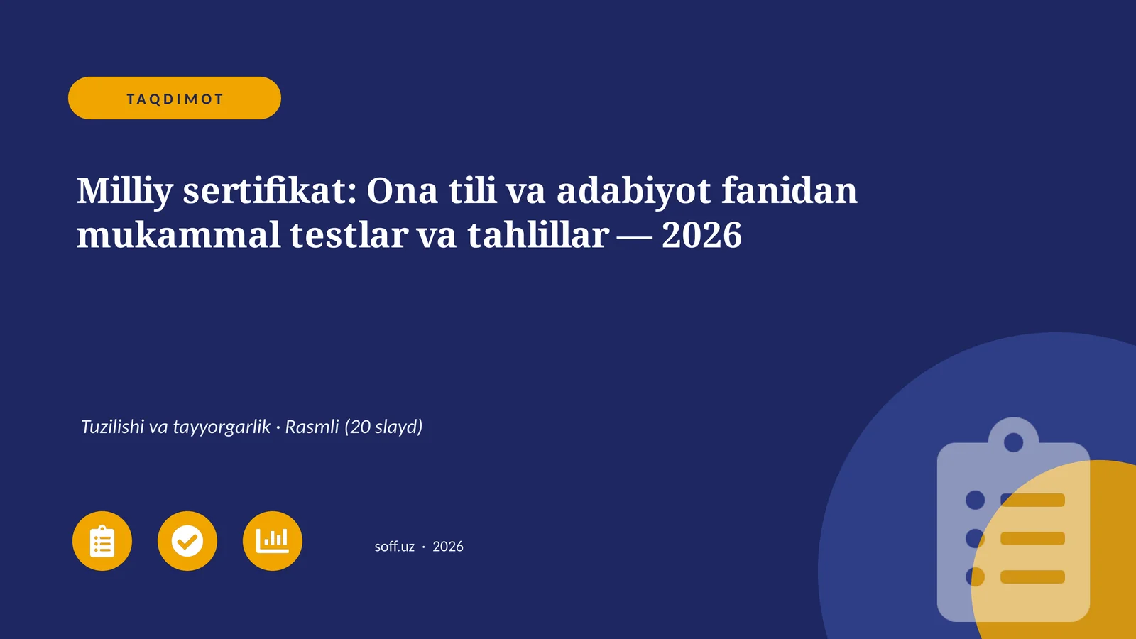 Milliy sertifikat: Ona tili va adabiyot fanidan mukammal testlar va tahlillar