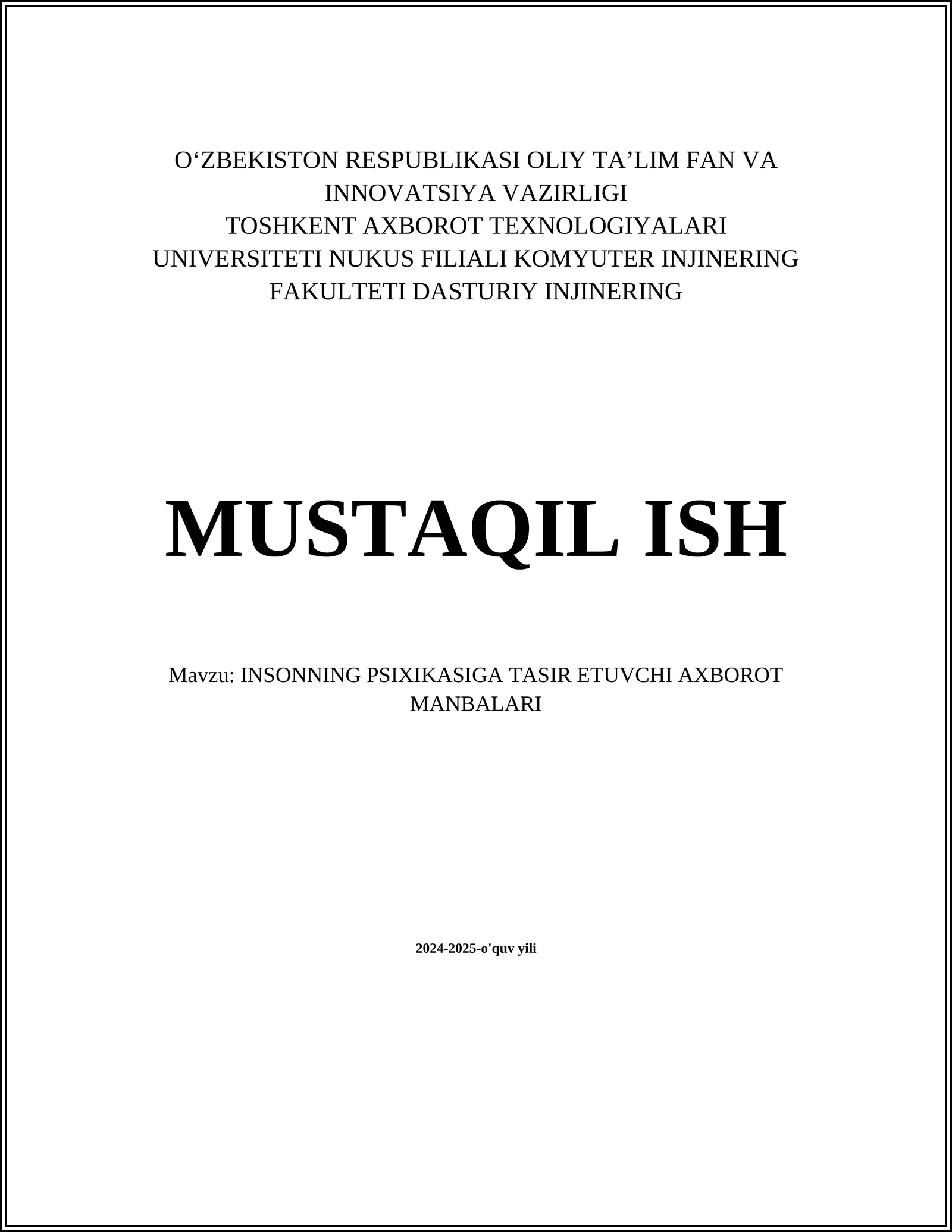 INSONNING PSIXIKASIGA TASIR ETUVCHI AXBOROT MANBALARI