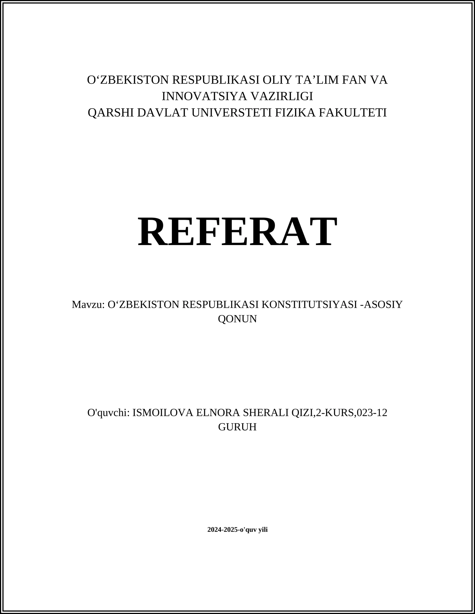 OʻZBEKISTON RESPUBLIKASI KONSTITUTSIYASI -ASOSIY QONUN