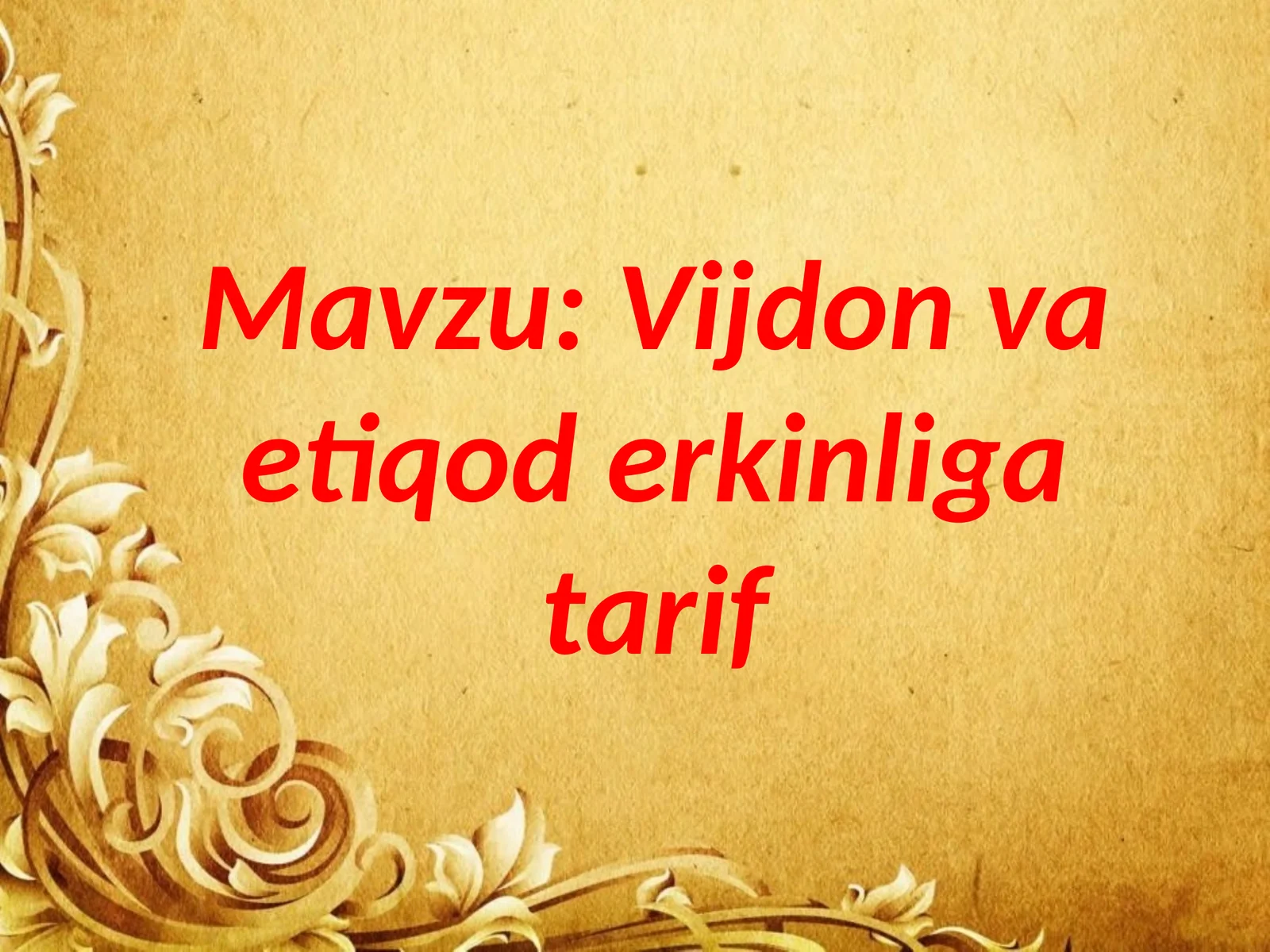 Vijdon va etiqod erkinliga tarif