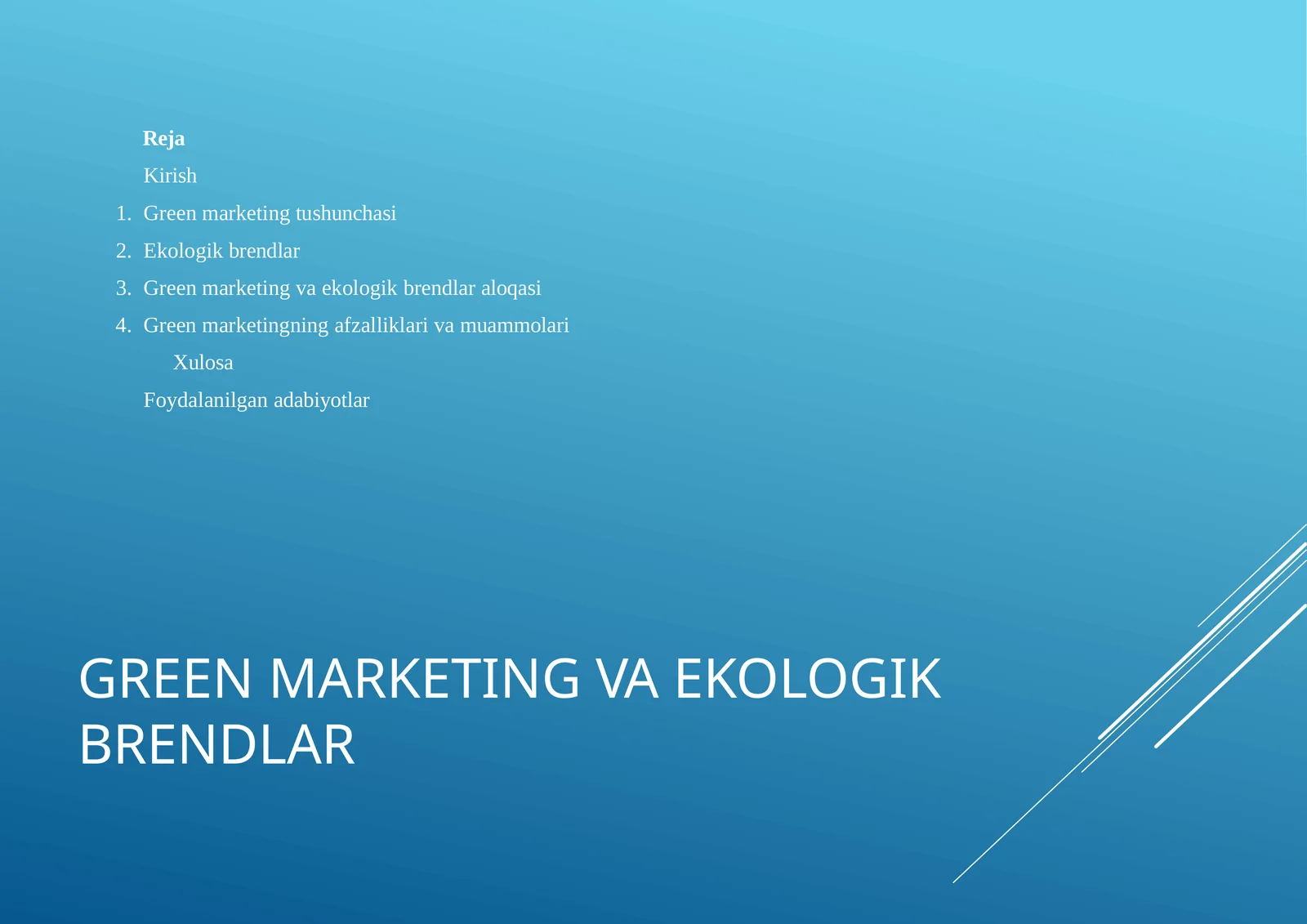 GREENMARKETING VA EKOLOGIK BRENDLAR