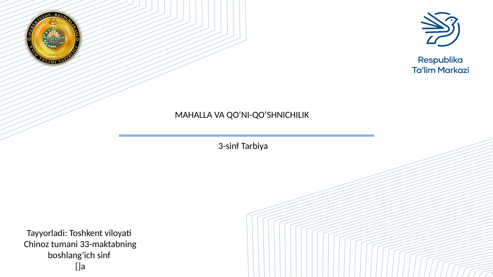 MAHALLA VA QO‘NI-QO‘SHNICHILIK