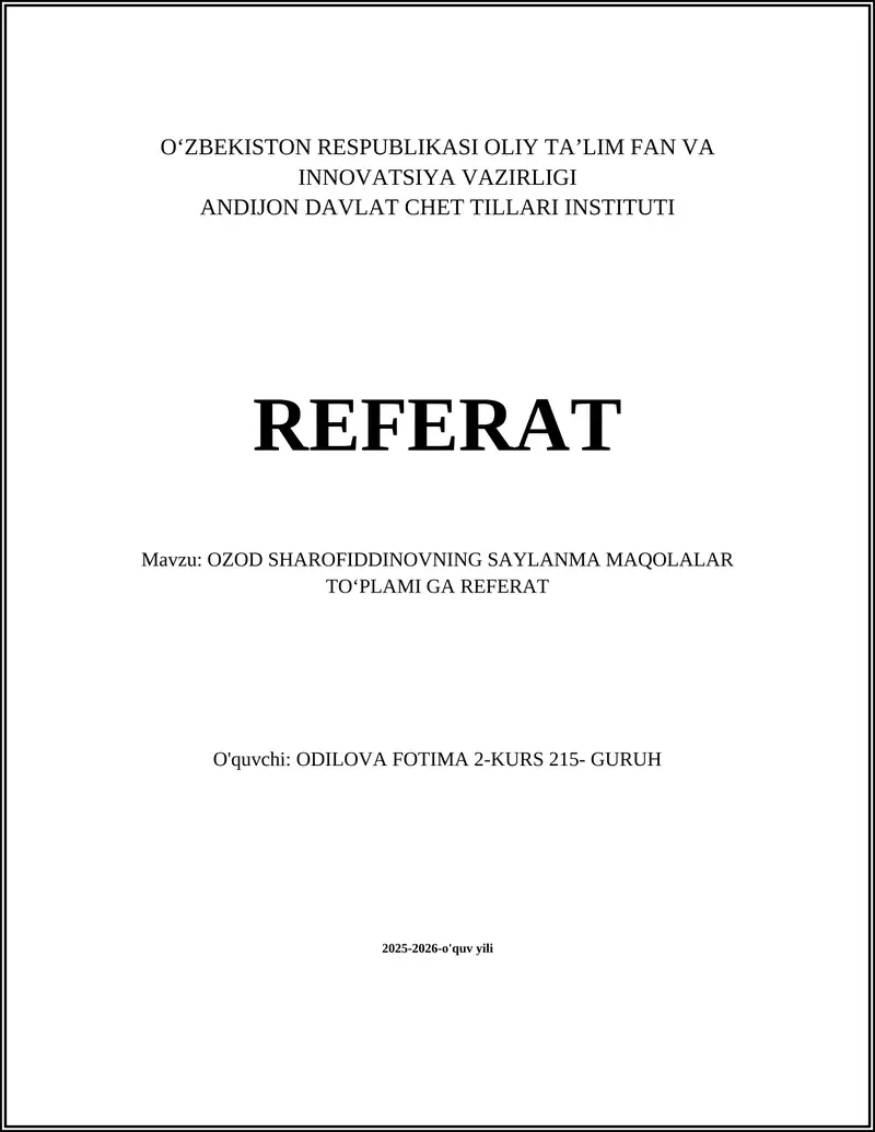 OZOD SHAROFIDDINOVNING SAYLANMA MAQOLALAR TOʻPLAMI GA REFERAT