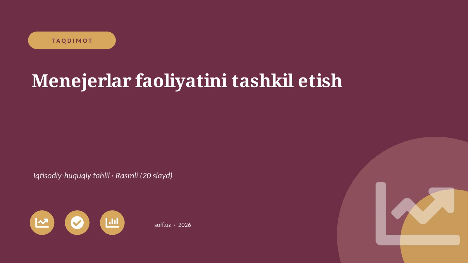 Menejerlar faoliyatini tashkil etish