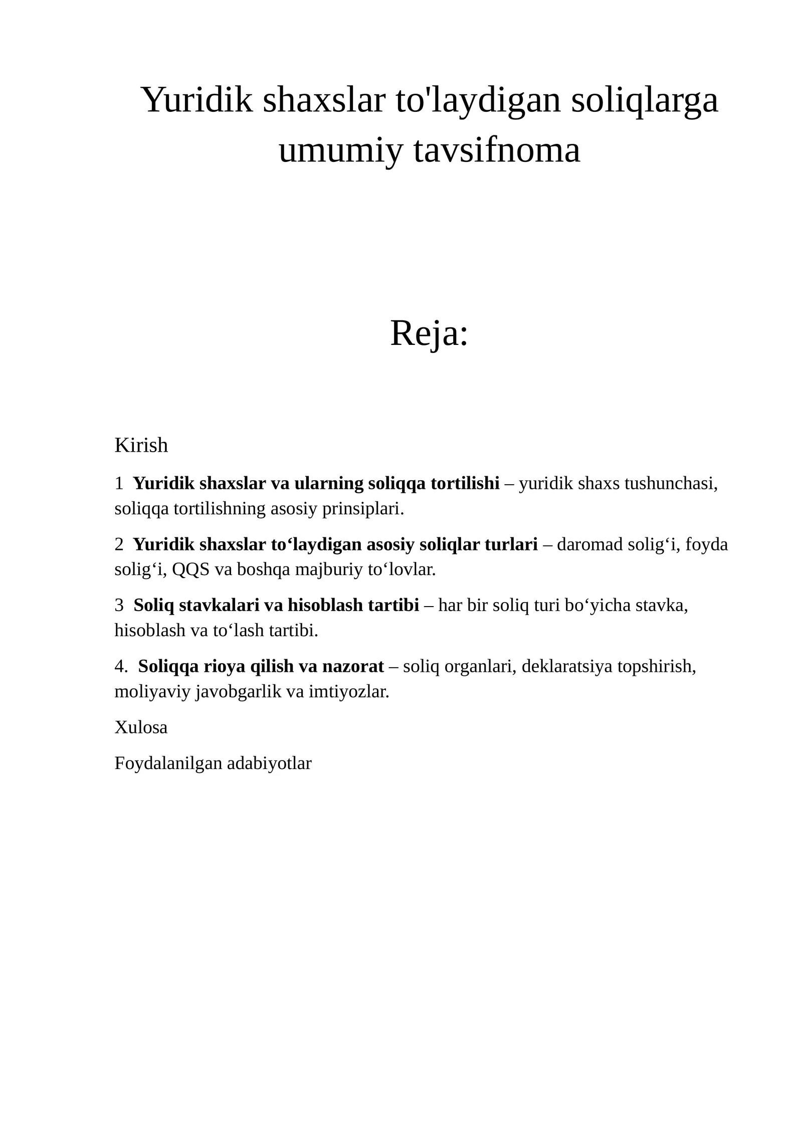 Yuridik shaxslar to'laydigan soliqlarga umumiy tavsifnoma