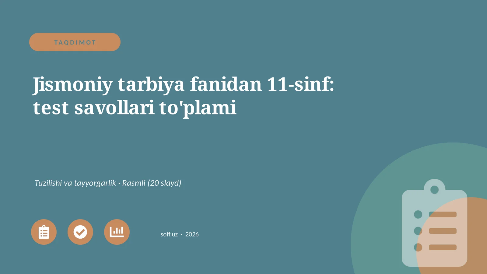 Jismoniy tarbiya fanidan 11-sinf: test savollari to'plami