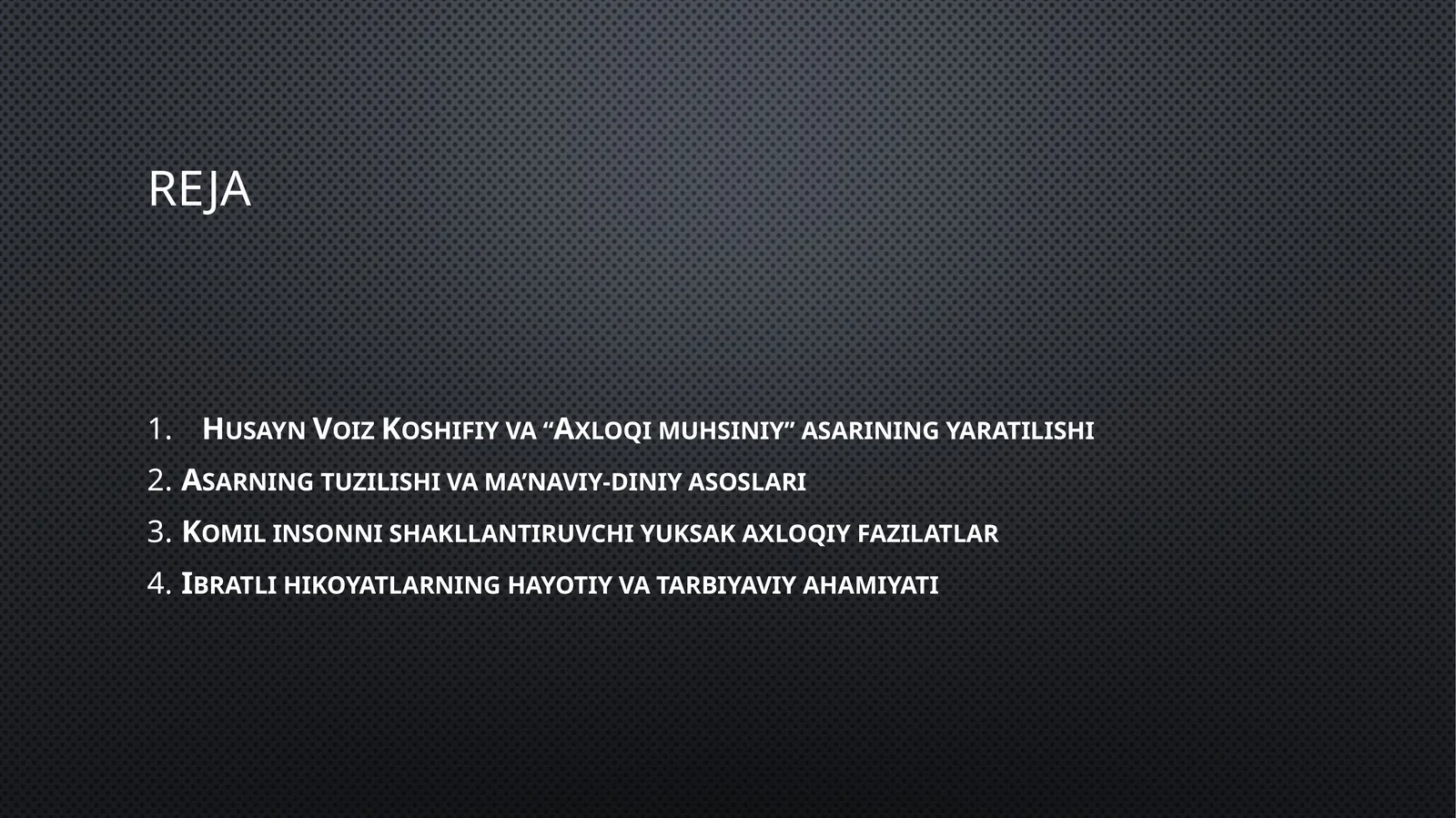 Husayn Voiz Koshifiy va “Axloqimuhsiniy” asarining yaratilishi
