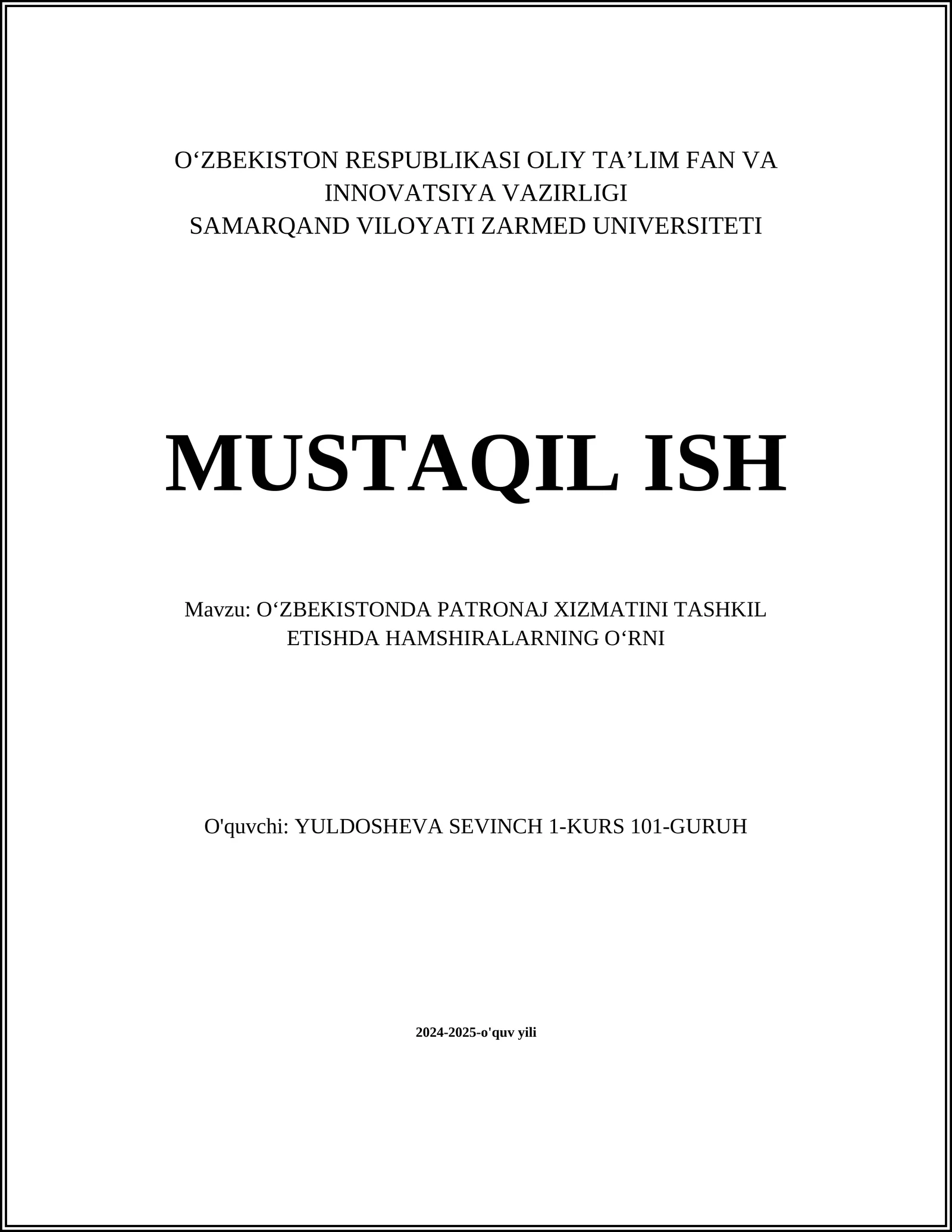 OʻZBEKISTONDA PATRONAJ XIZMATINI TASHKIL ETISHDA HAMSHIRALARNING OʻRNI