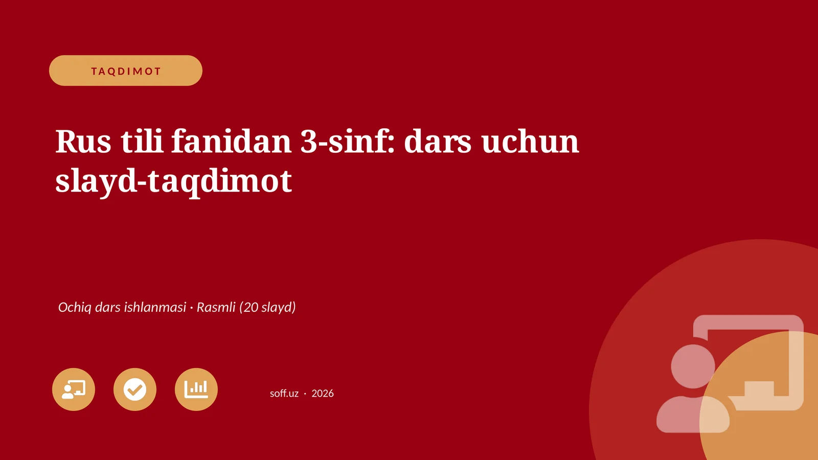 Rus tili fanidan 3-sinf: dars uchun slayd-taqdimot