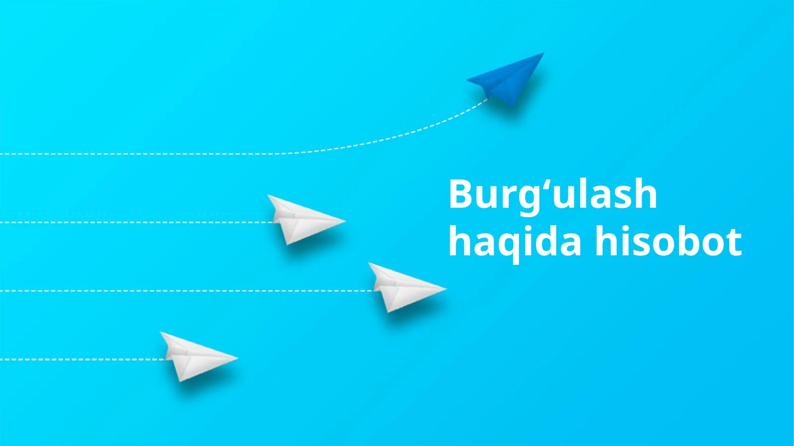 Burgʻulash haqida hisobot