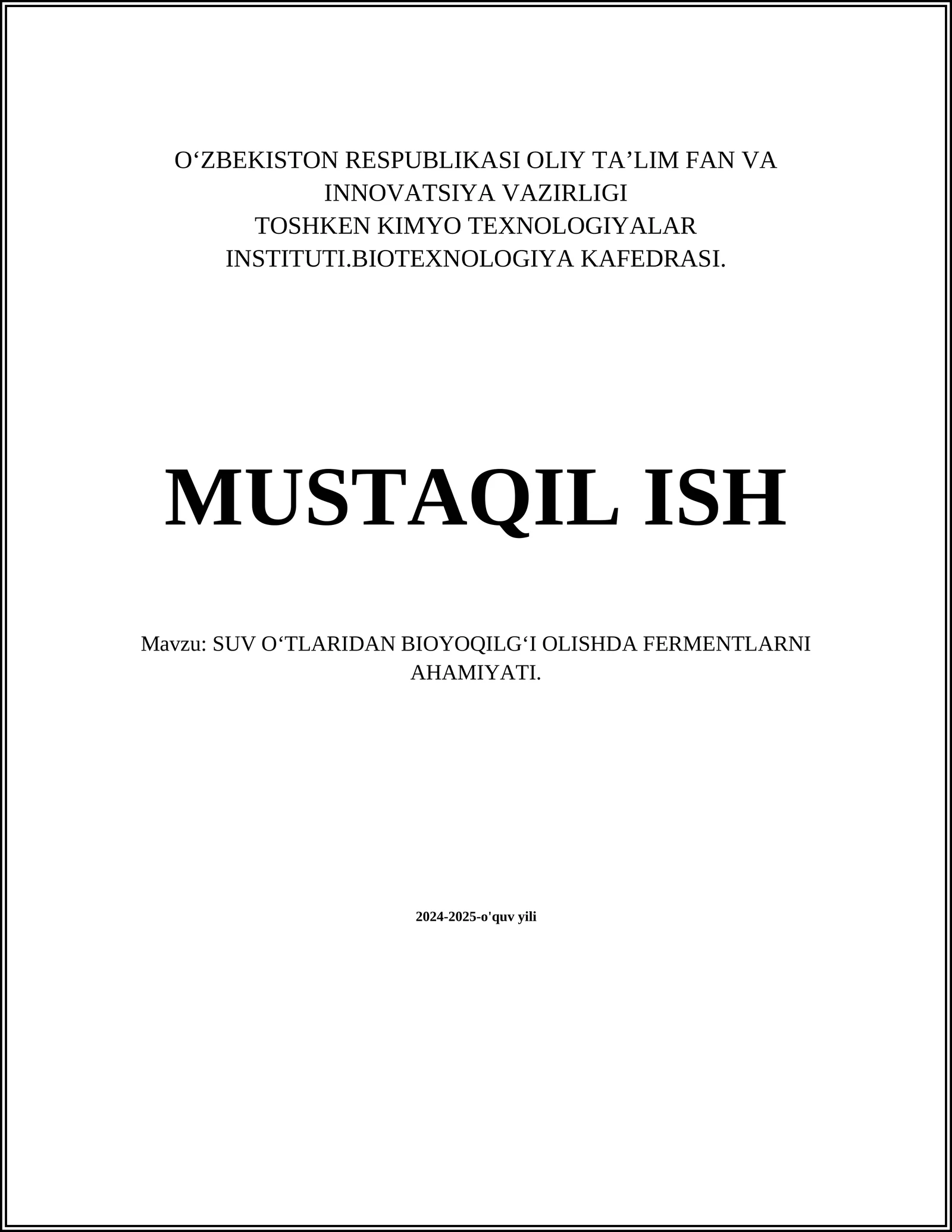 SUV OʻTLARIDAN BIOYOQILGʻI OLISHDA FERMENTLARNI AHAMIYATI