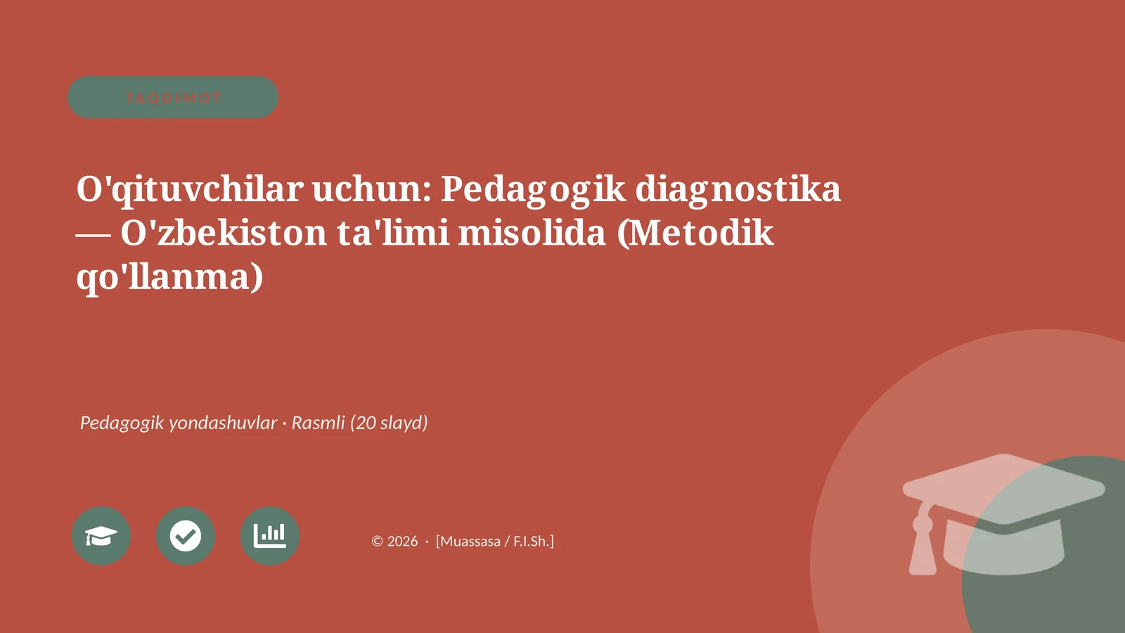 Pedagogik diagnostika — O'zbekiston ta'limi misolida (Metodik qo'llanma)