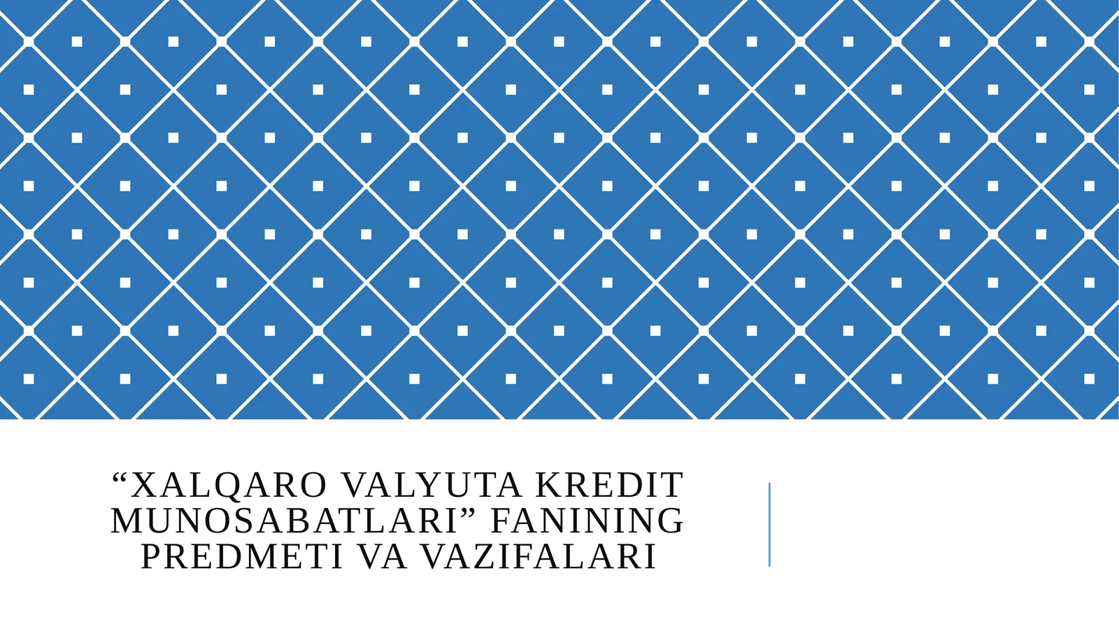 Xalqaro valyuta kredit munosabatlari