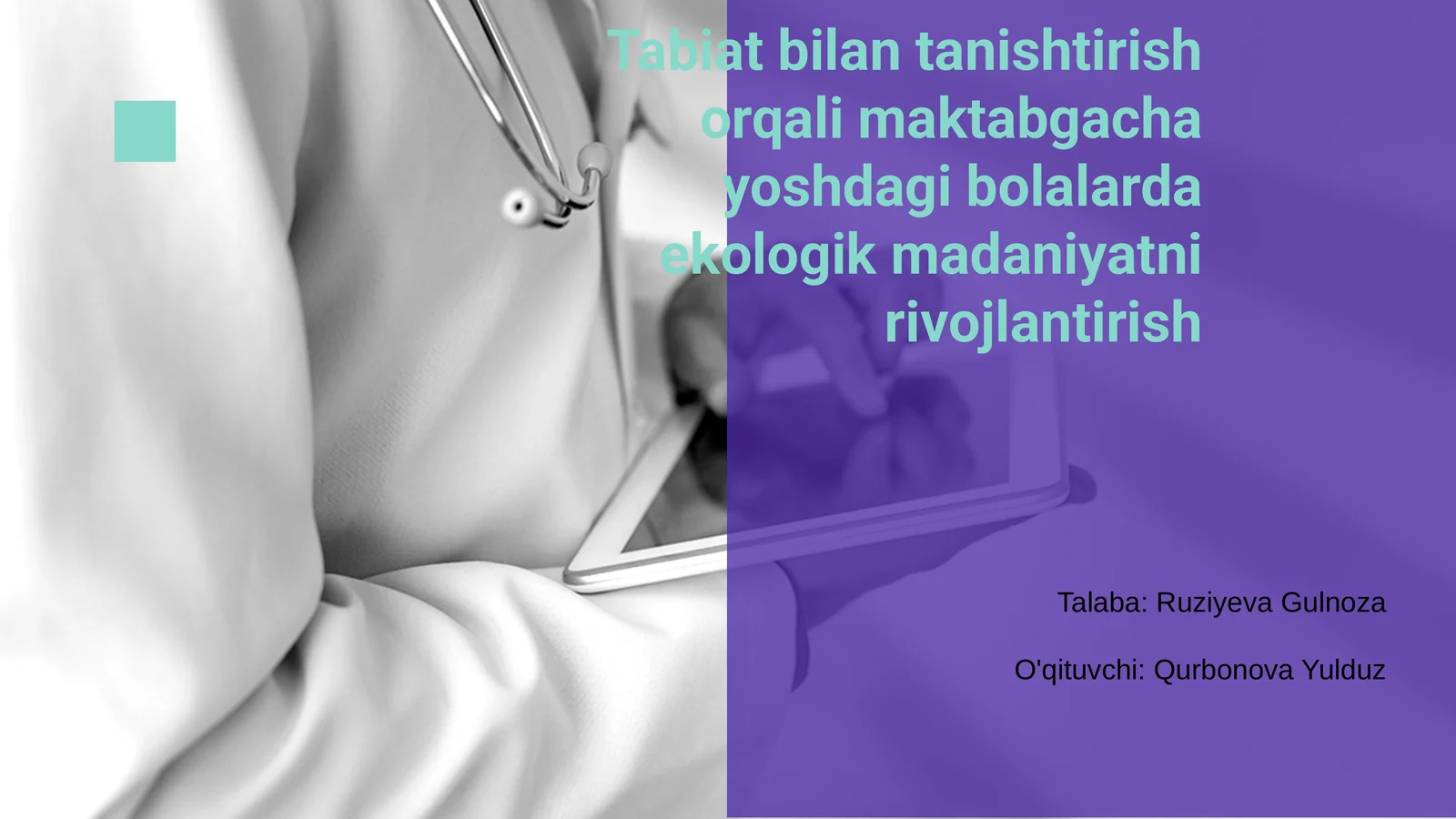 Tabiat bilan tanishtirish orqali maktabgacha yoshdagi bolalarda ekologik madaniyatni rivojlantirish