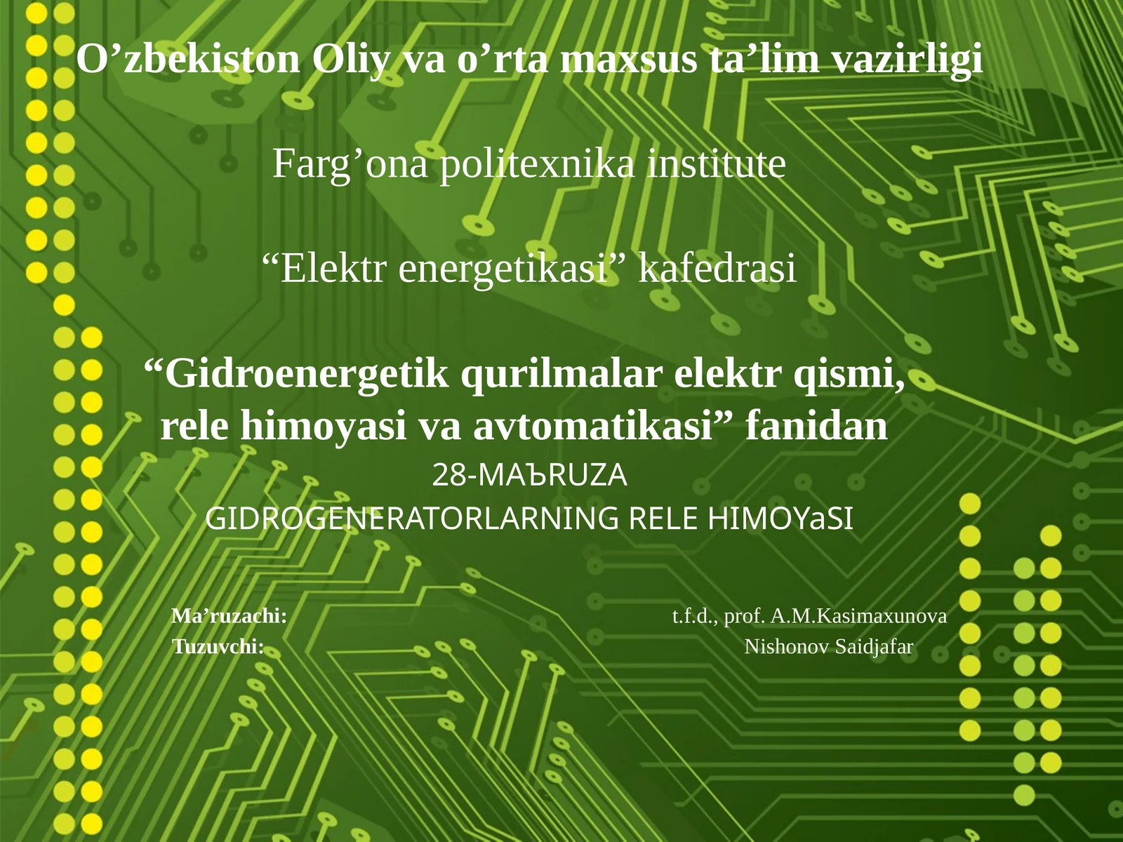 GIDROGENERATORLARNING RELE HIMOYaSI