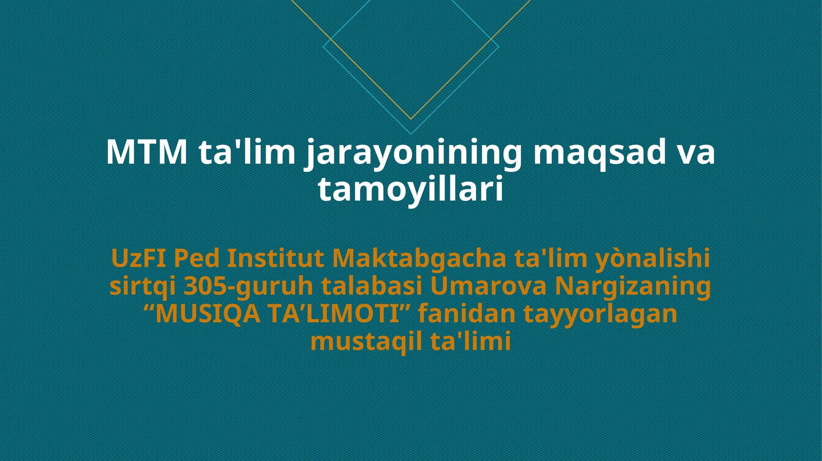 MTM ta'lim jarayonining maqsad va tamoyillari