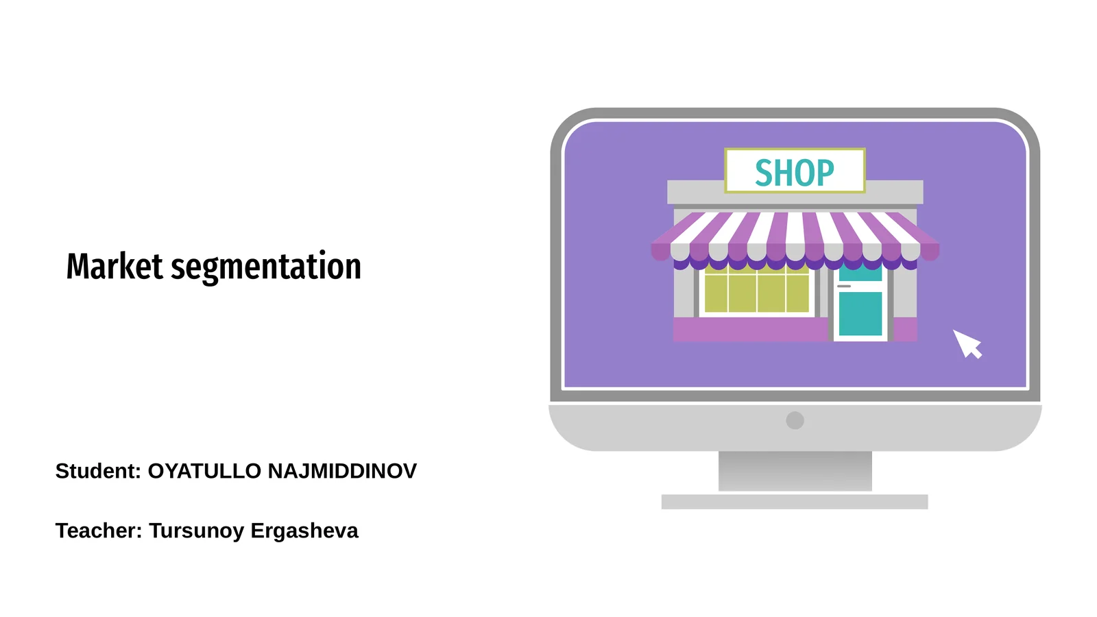 Market segmentation
