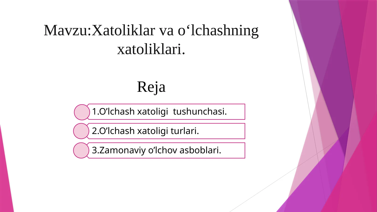 Xatoliklar va oʻlchashning xatoliklari