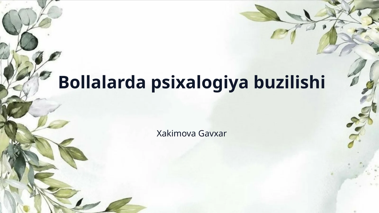 Bollalarda psixalogiya buzilishi