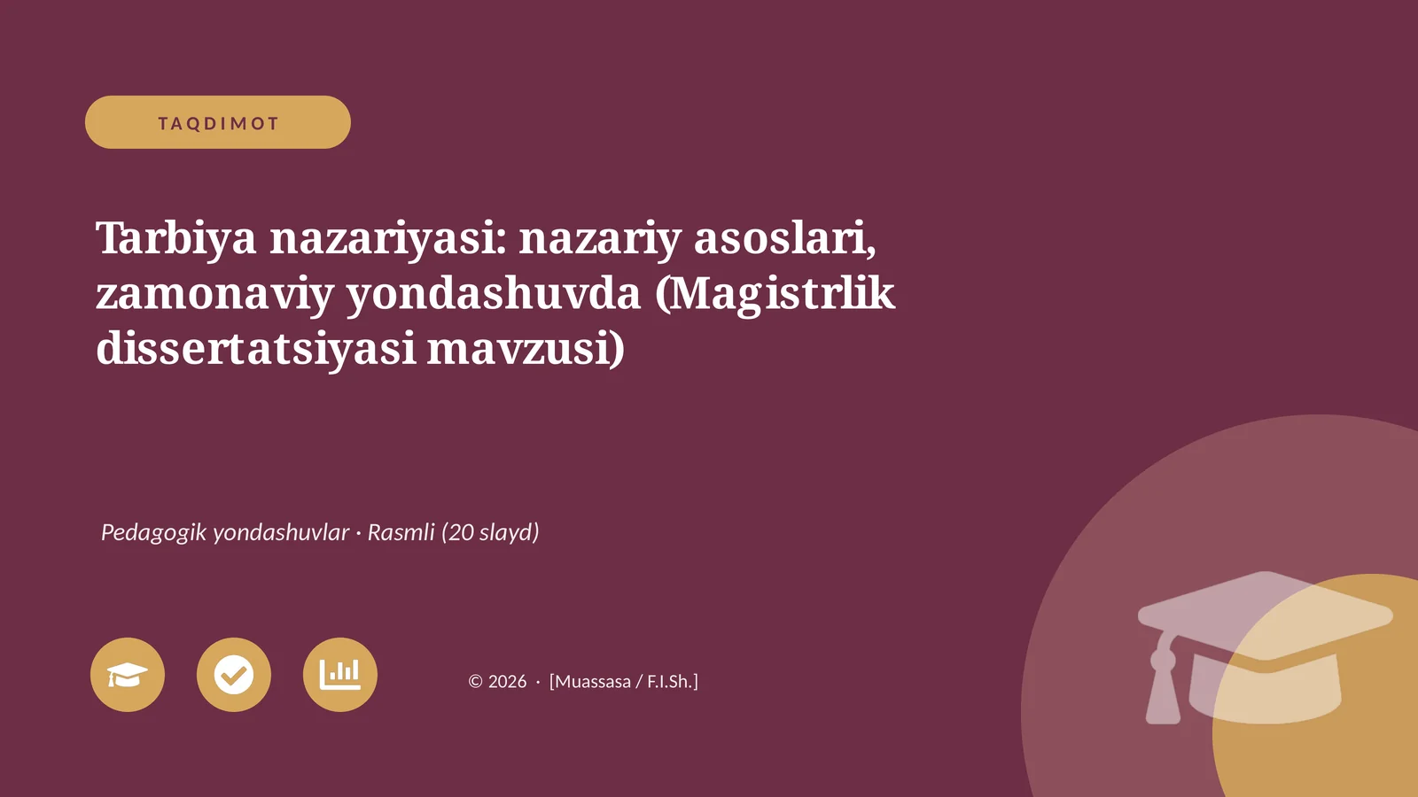 Tarbiya nazariyasi: nazariy asoslari, zamonaviy yondashuvda (Magistrlik dissertatsiyasi mavzusi)